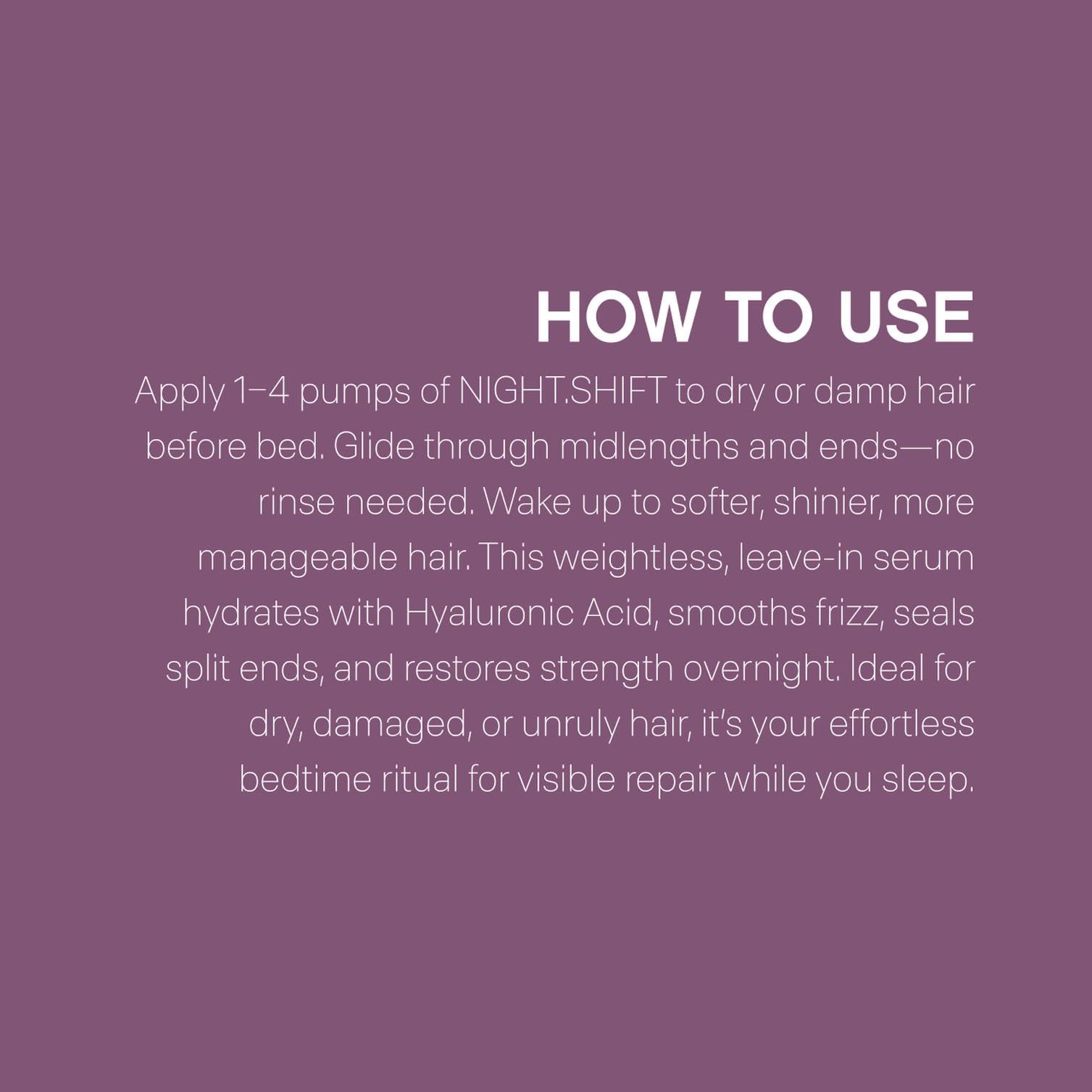 KEVIN.MURPHY NIGHT.SHIFT bedside routine shot for easy nightly hair care