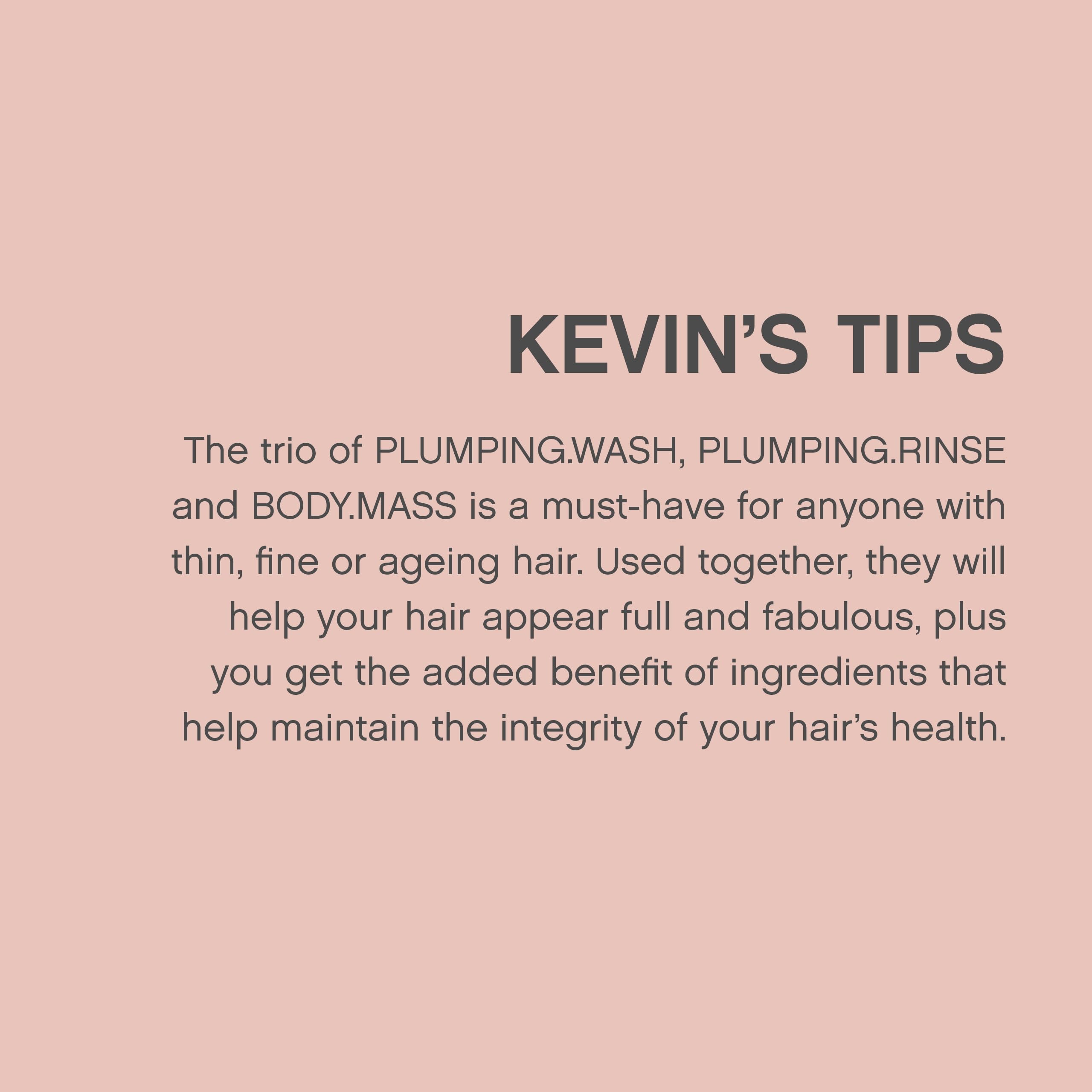 KEVIN.MURPHY Plumping.Wash application illustrates easy daily use in a routine.