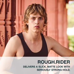 Rough.Rider clay creates a sleek matte finish for versatile day-to-night looks