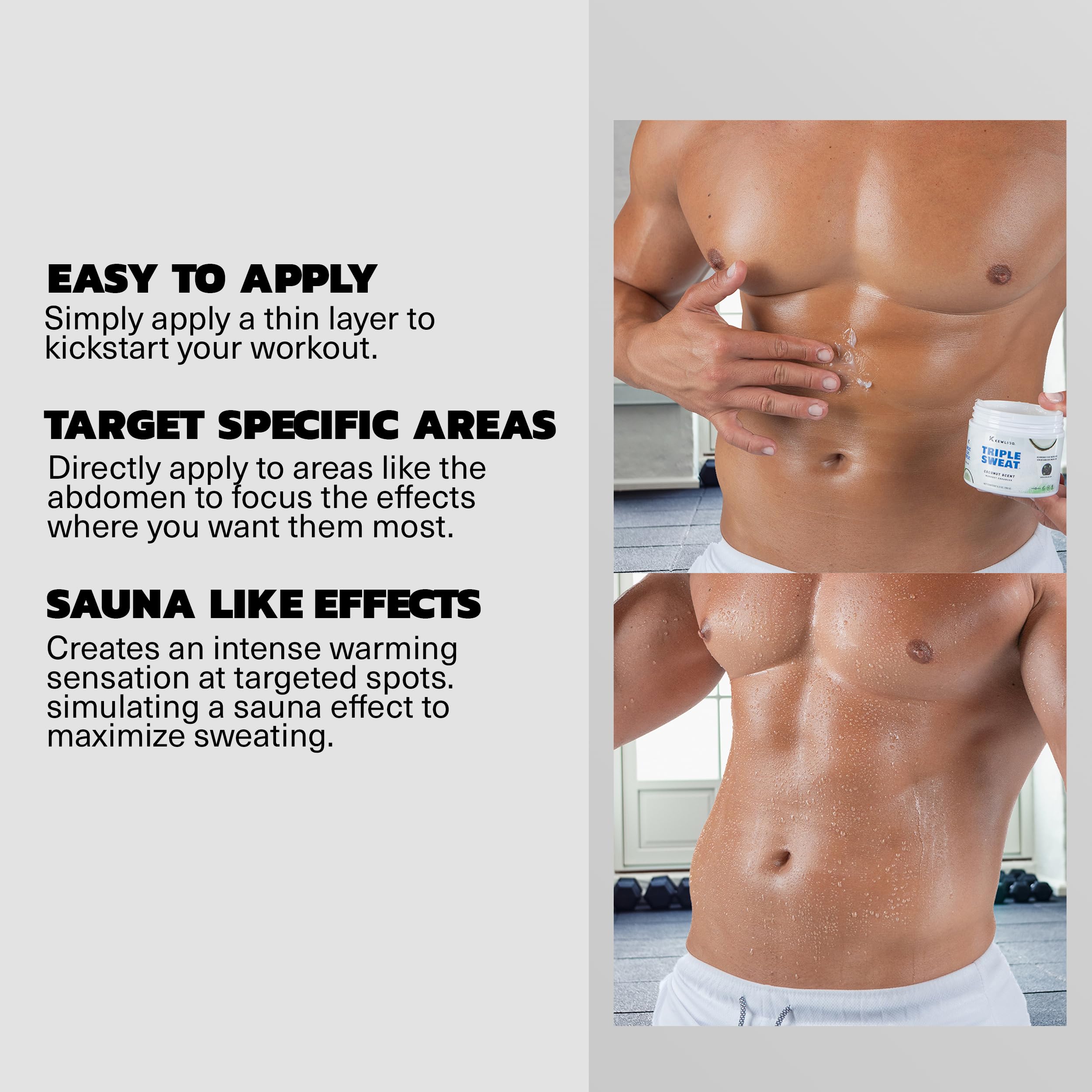Kewlioo Triple Sweat Cream Coconut sweat-activation with sauna-like sensation during exercise.