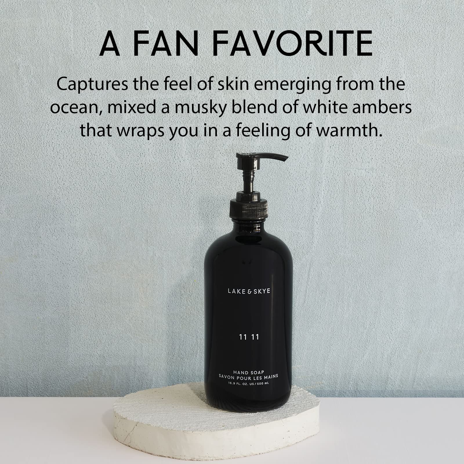 Lake & Skye 11 11 hand soap top notes evoke ozonic freshness.