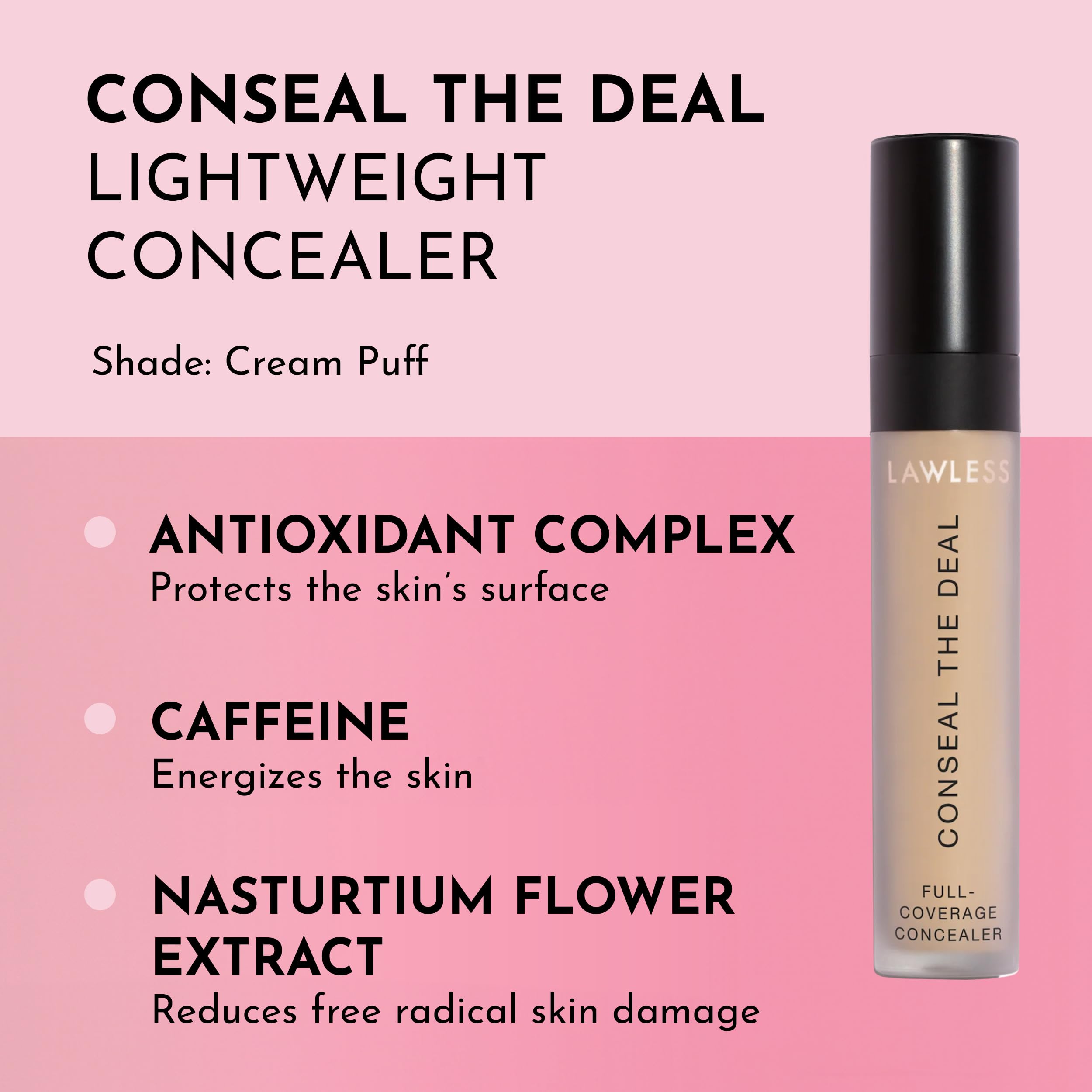 LAWLESS Conseal The Deal doe-foot applicator easy targeted coverage.