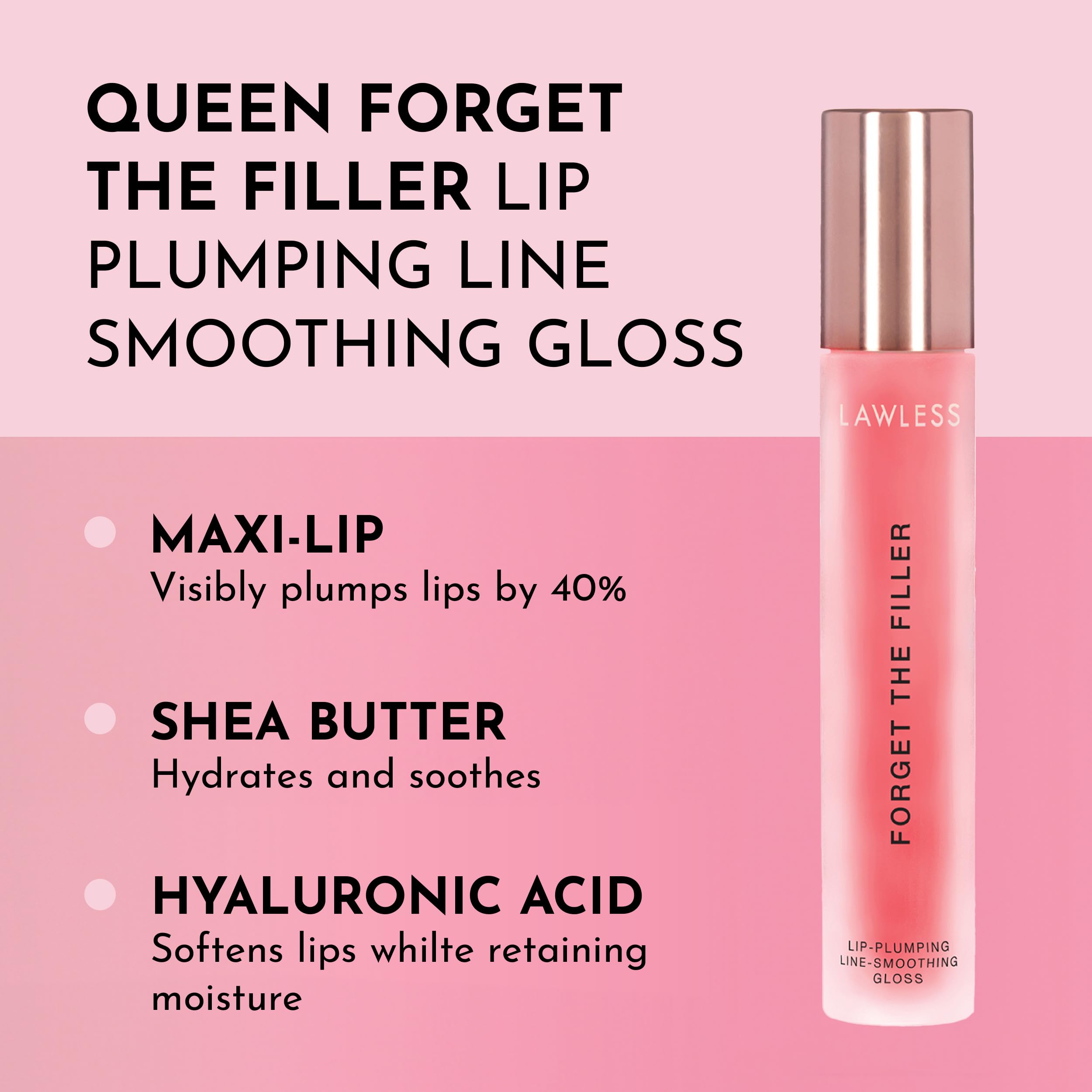 Lawless Forget The Filler gloss applicator closeup for plush, precise application
