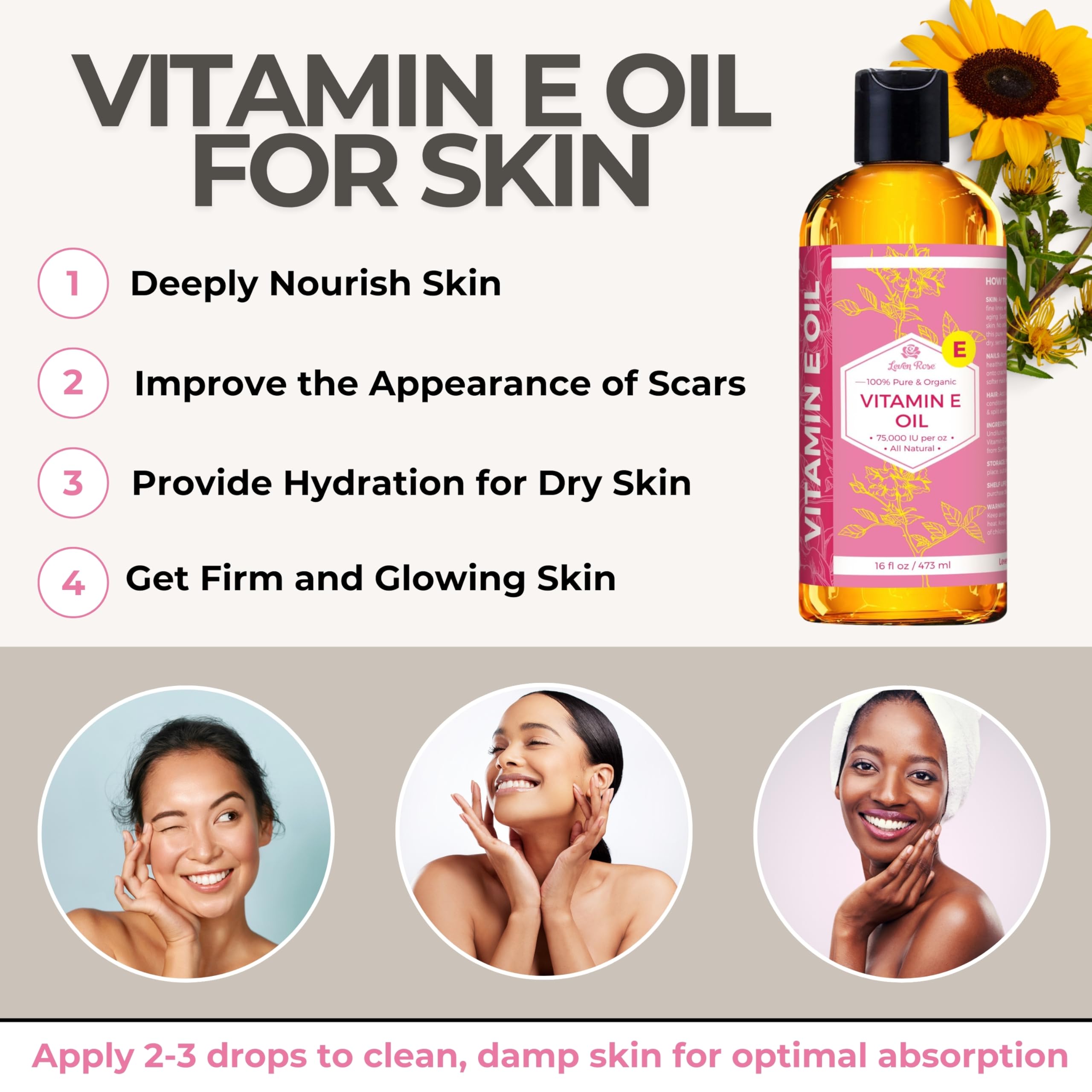 Apply Leven Rose Vitamin E Oil to damp skin for enhanced absorption and nourishment