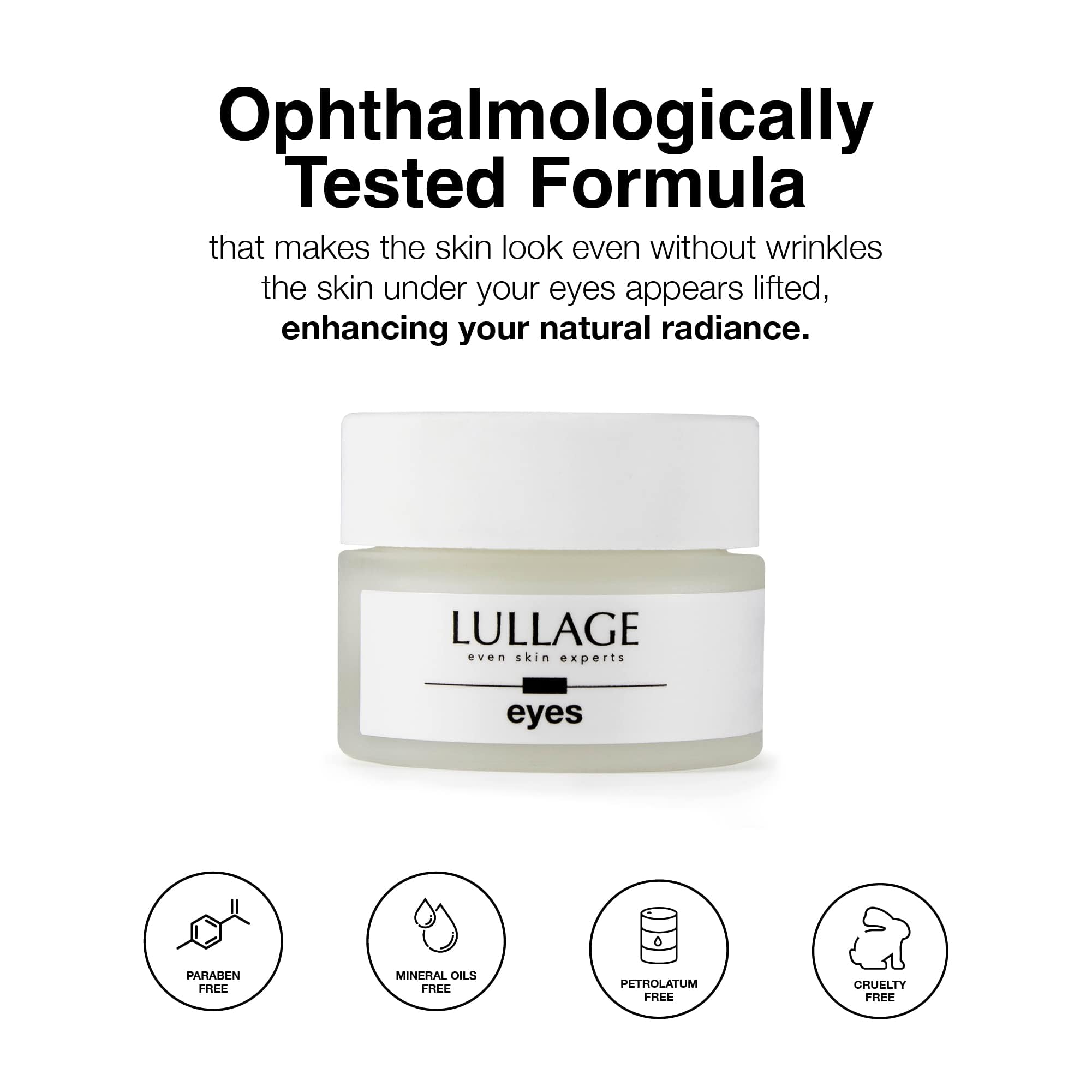 LULLAGE Eye Cream is ophthalmologist-tested and fragrance-free for sensitive skin.