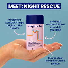Megababe Night Rescue label close-up emphasizing MegaBright Complex for even tone.