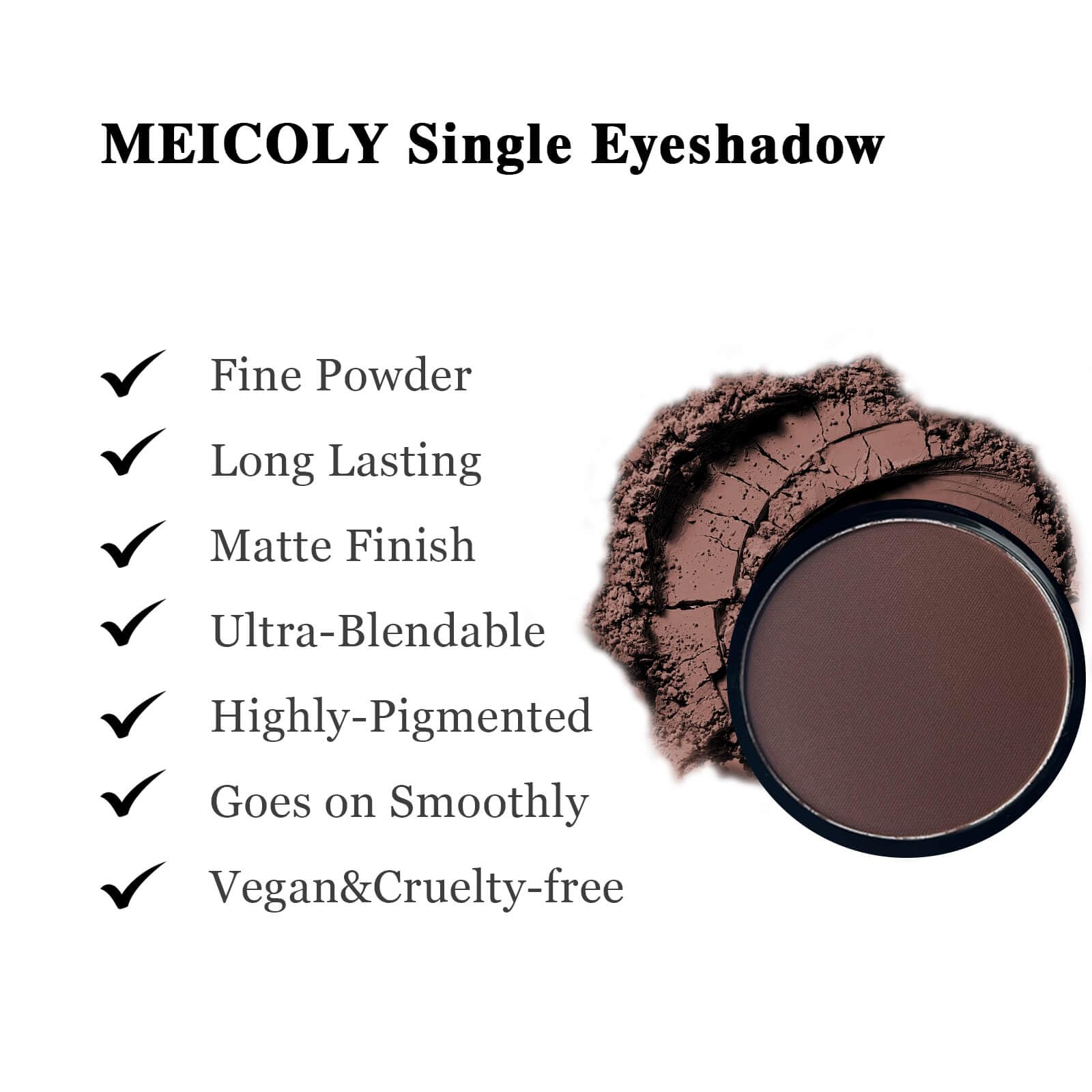 MEICOLY high pigmentation eyeshadow delivers bold color with a single swipe
