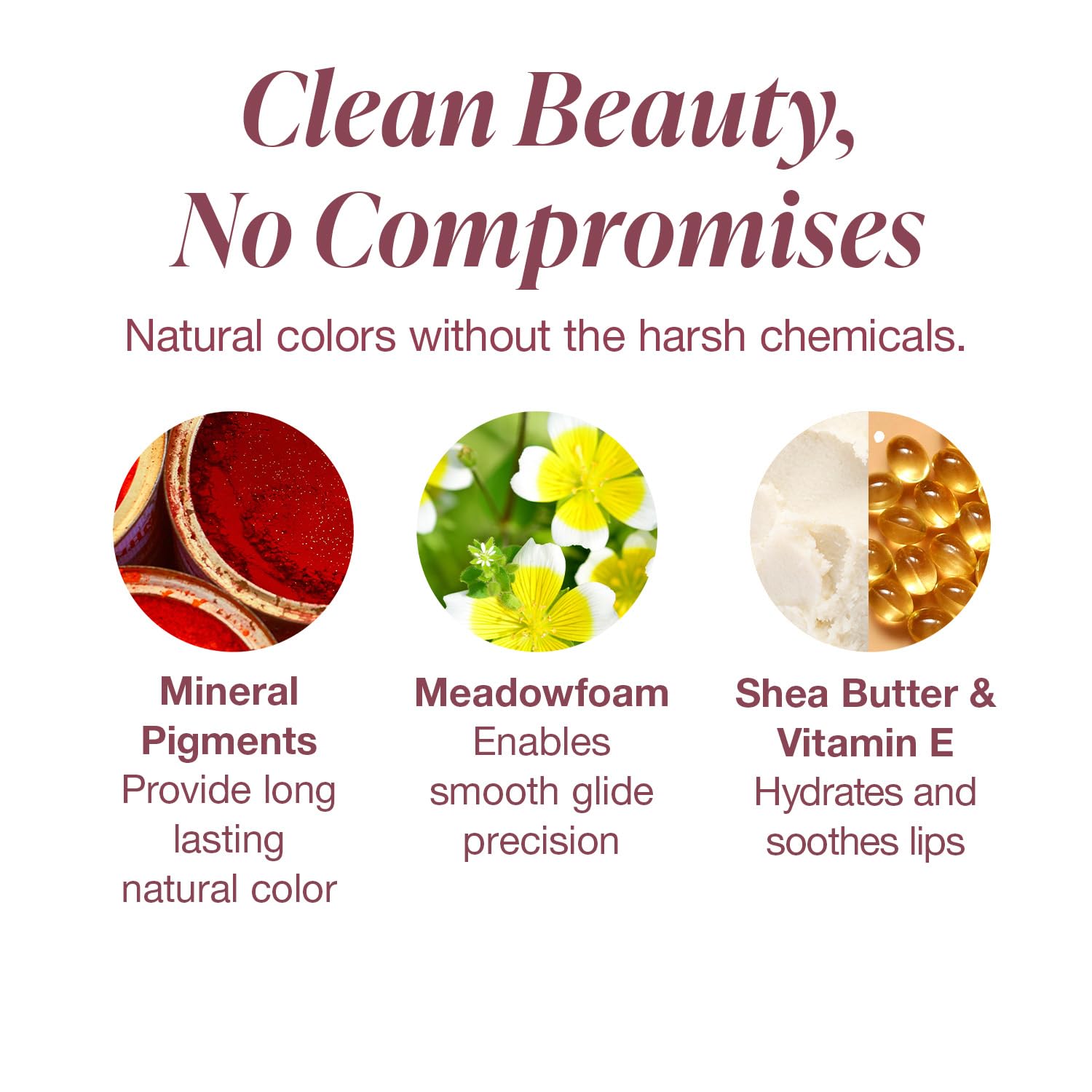 Gentle glide ensures comfortable lip definition throughout the day.