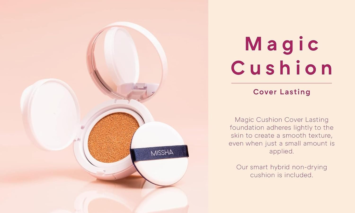 MISSHA Magic Cushion sponge applicator enables easy on-the-go touch-ups.