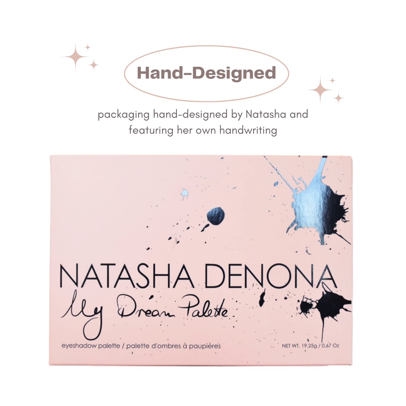 Natasha Denona My Dream metallic shimmers deliver rich, luminous finishes.