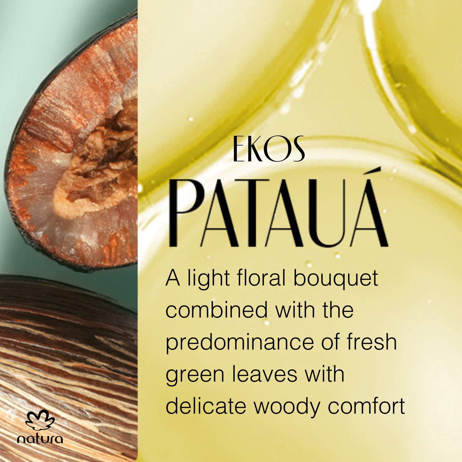 Natura Patauá Strengthening Shampoo Ekos highlights Patauá oil for nourishment.