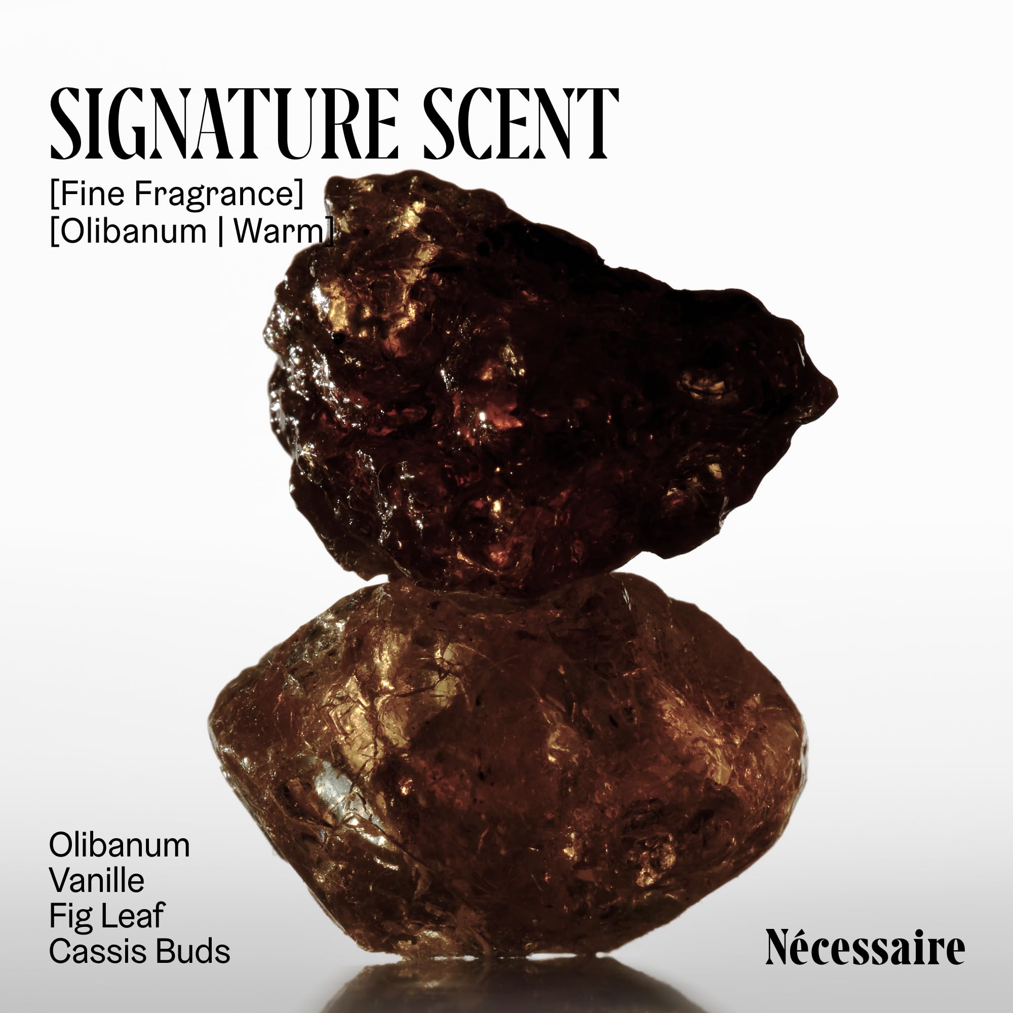 Fragrance profile of Nécessaire Olibanum with vanilla, fig leaf, cassis for a warm scent.