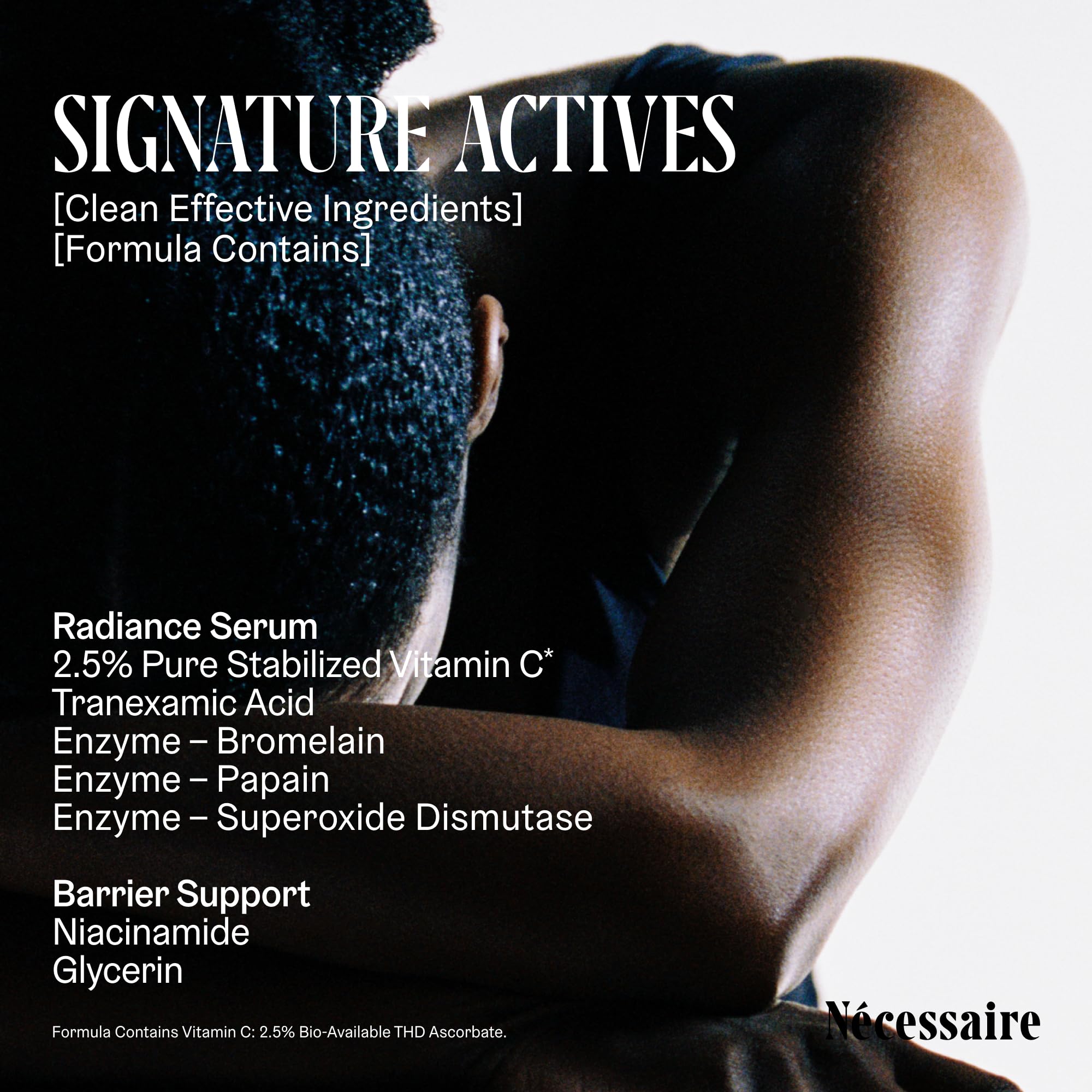 Nécessaire The Body Vitamin C Serum on skin demonstrates light, non-greasy texture.
