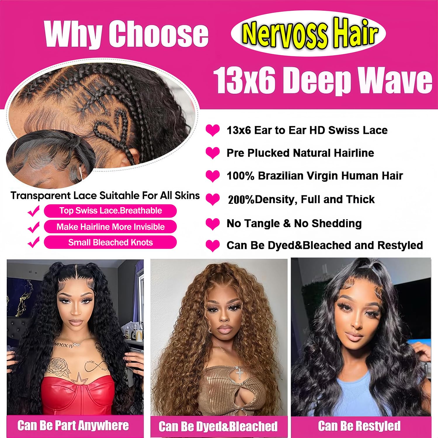 Nervoss 13x6 lace front area supports versatile parting and styles.
