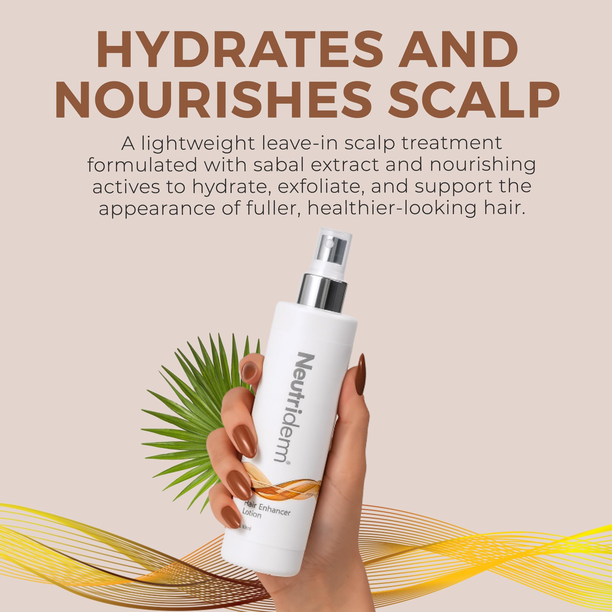 Neutriderm Hair Enhancer Lotion for dry hair shown in lifestyle setting.