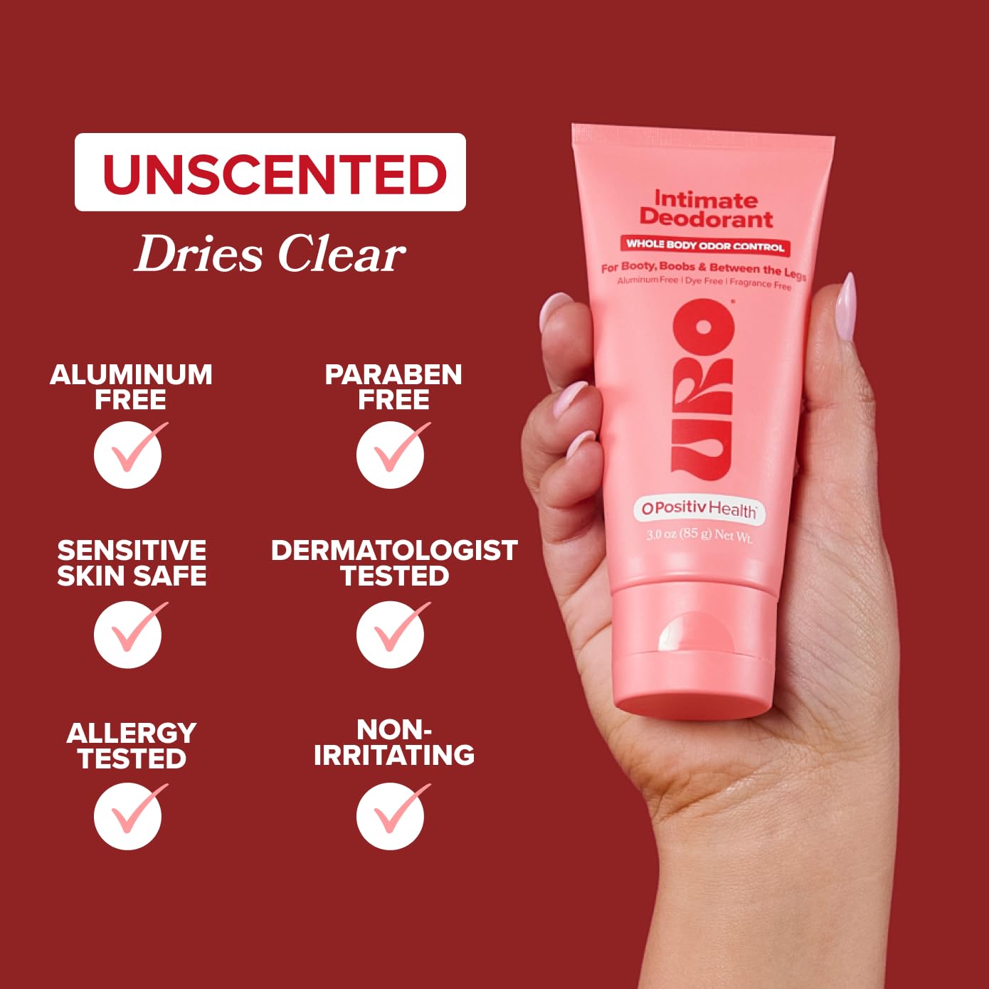 O Positiv URO packaging showing unscented aluminum free formula for sensitive areas