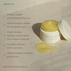 Oak Essentials Moisture Rich Balm melts into nourishing oil on skin.