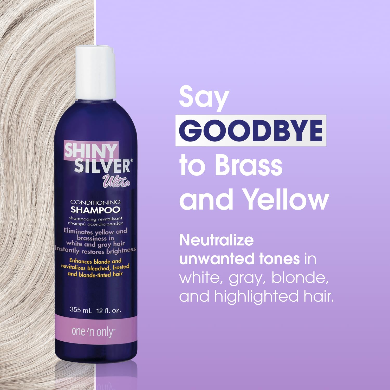 One 'N Only Shiny Silver Purple Shampoo label closeup highlights color-correcting formula