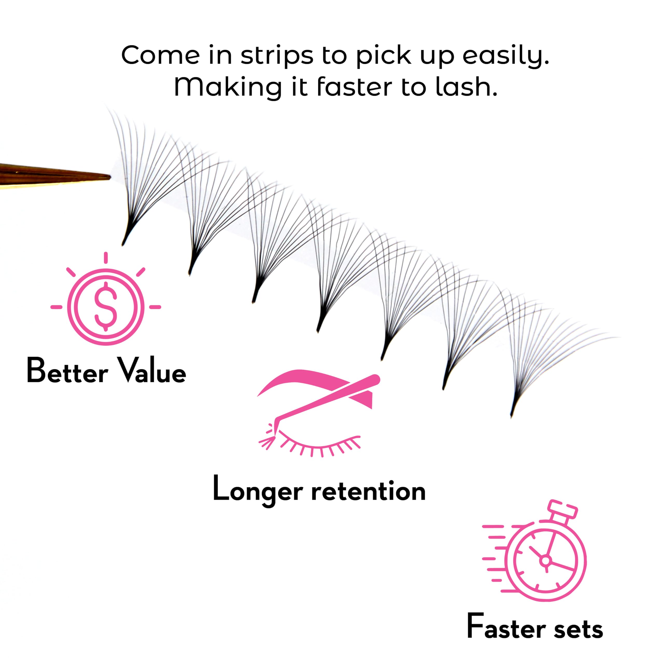One V Salon thin-base fans create neat lash lines and lightweight wear.