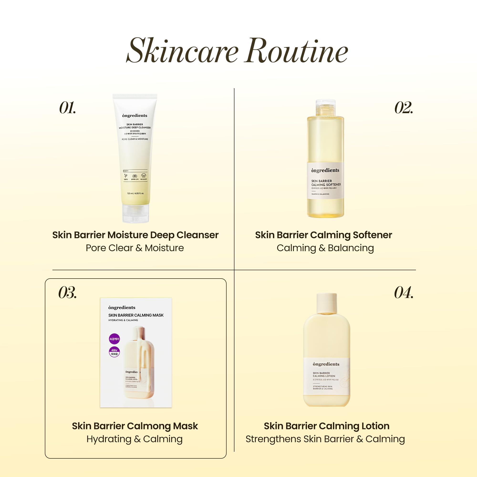 ONGREDIENTS Skin Barrier Calming Mask after-use glow and refreshed look.