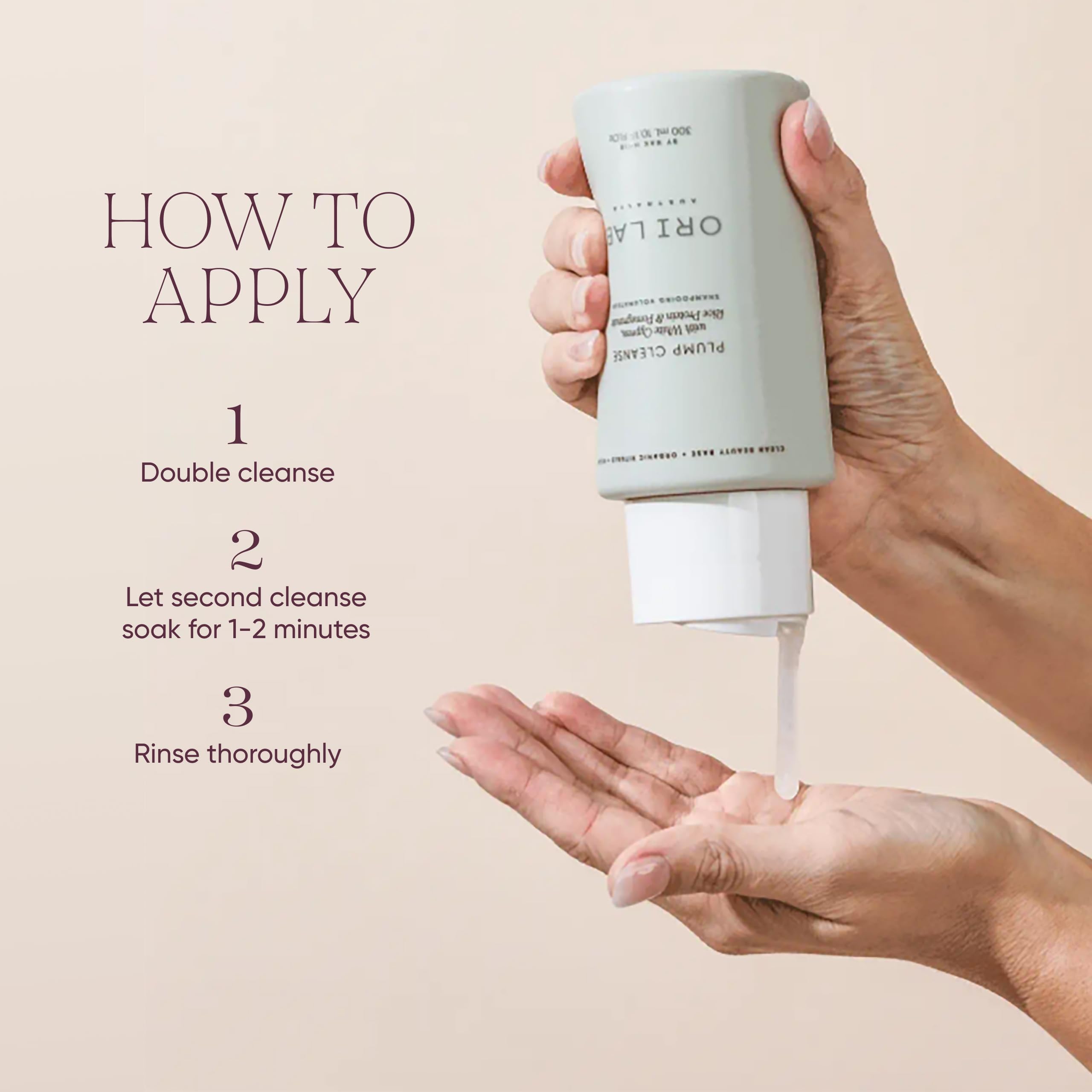 ORI LAB Plump Cleanse 300ml ingredients label emphasizes clean beauty base