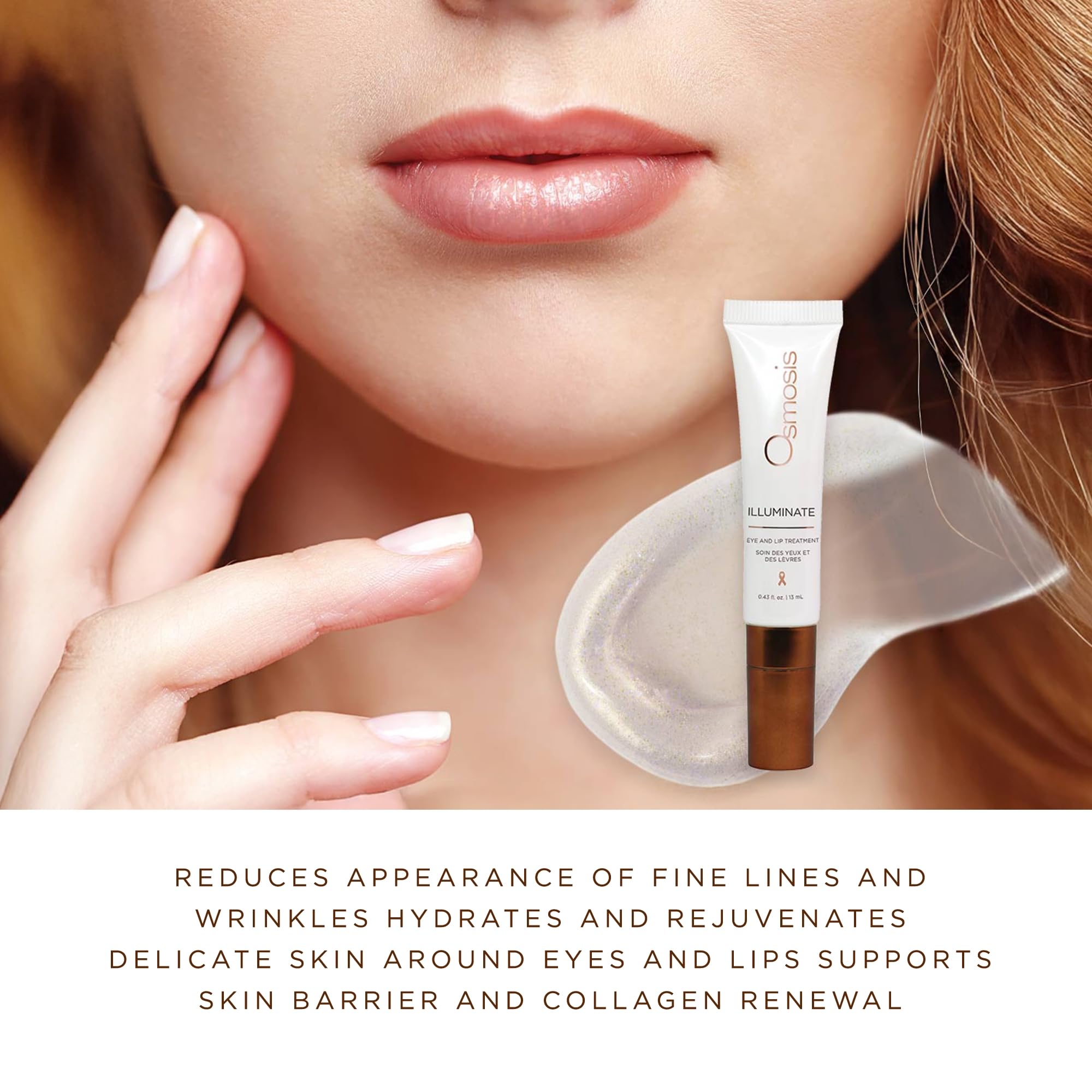 OSMOSIS Illuminate lip-area application showing nourishing comfort