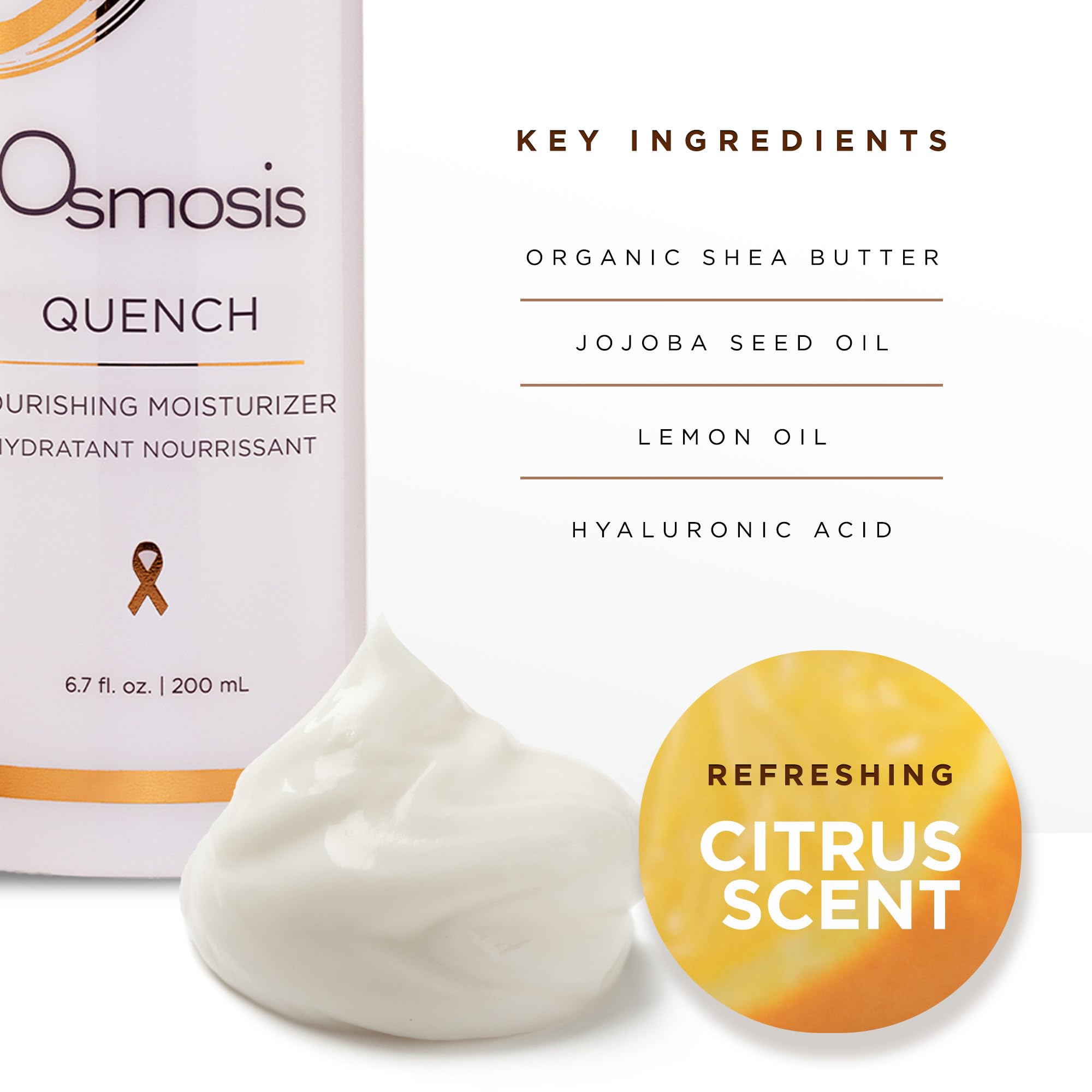 Creamy texture with shea butter in OSMOSIS Quench.