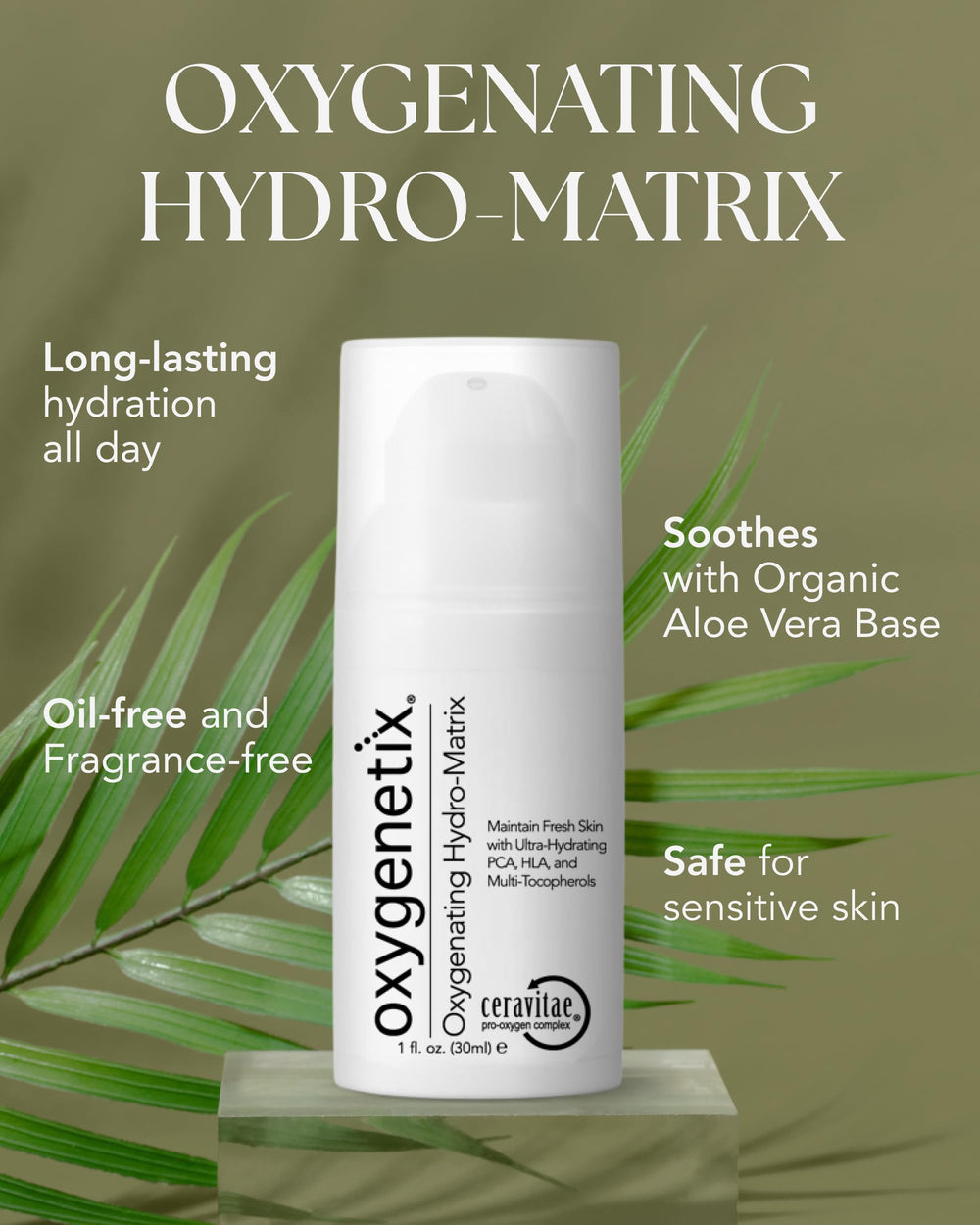 Oxygenetix Hydro-Matrix label close-up highlights aloe-based, fragrance-free formula