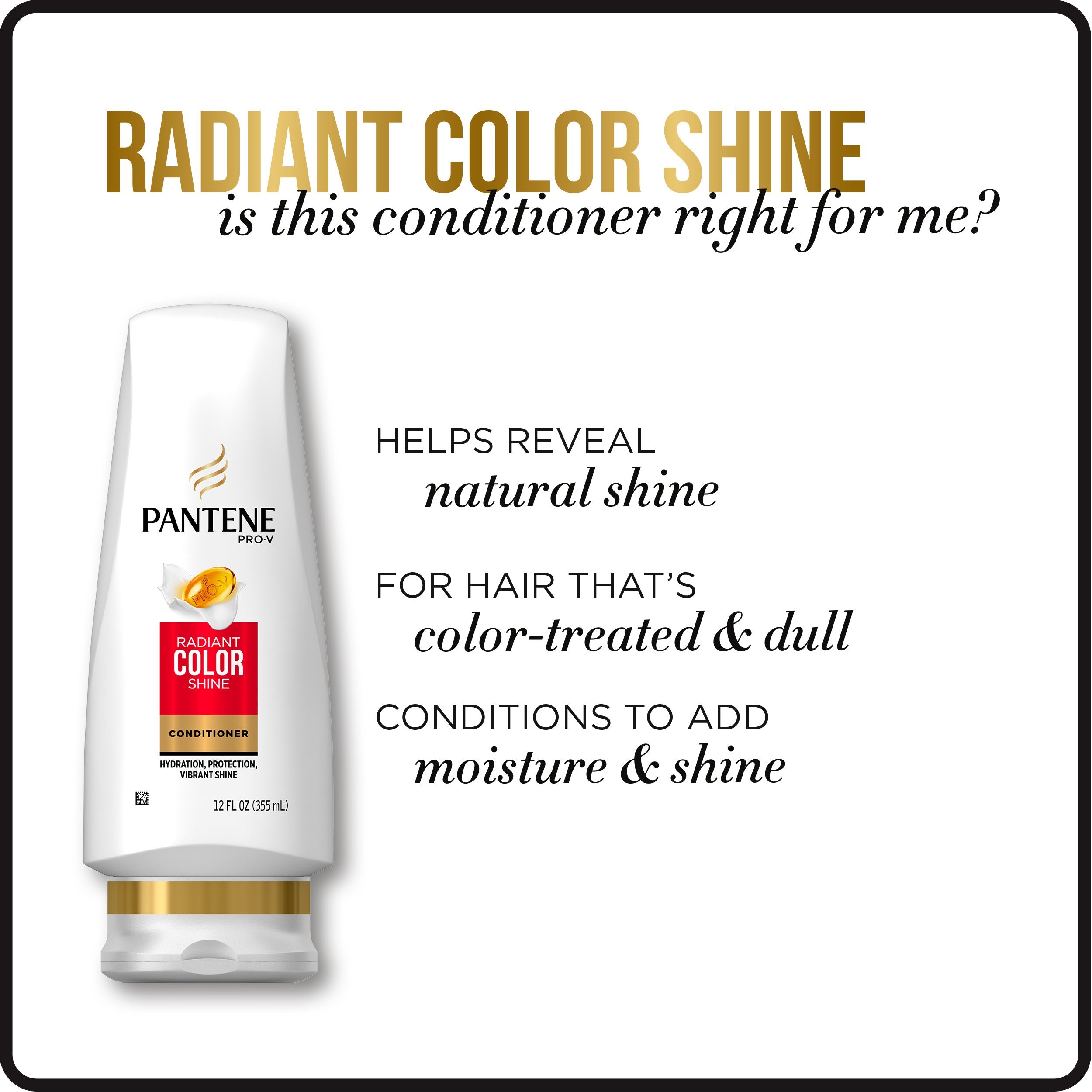 Pantene Radiant Color Shine Conditioner on hair adding lasting shine and softness.