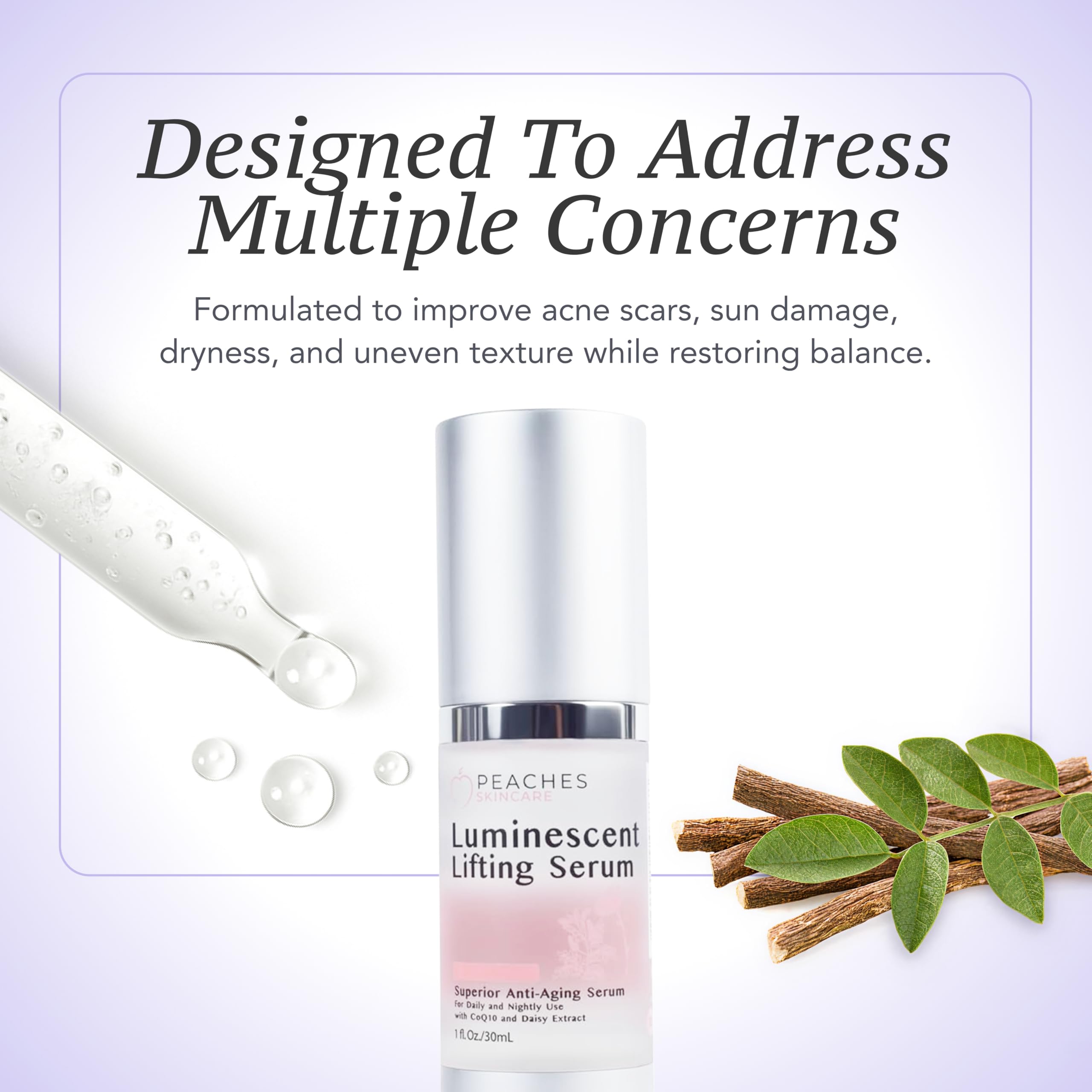 Peaches Luminescent Serum ingredients visual with licorice leaf and daisy extracts.