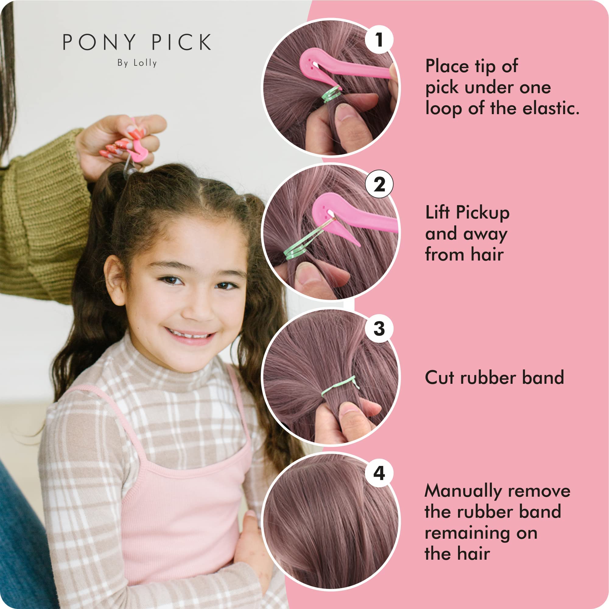 Pony Pick easy-steps removal demonstrates three-step elastic removal.