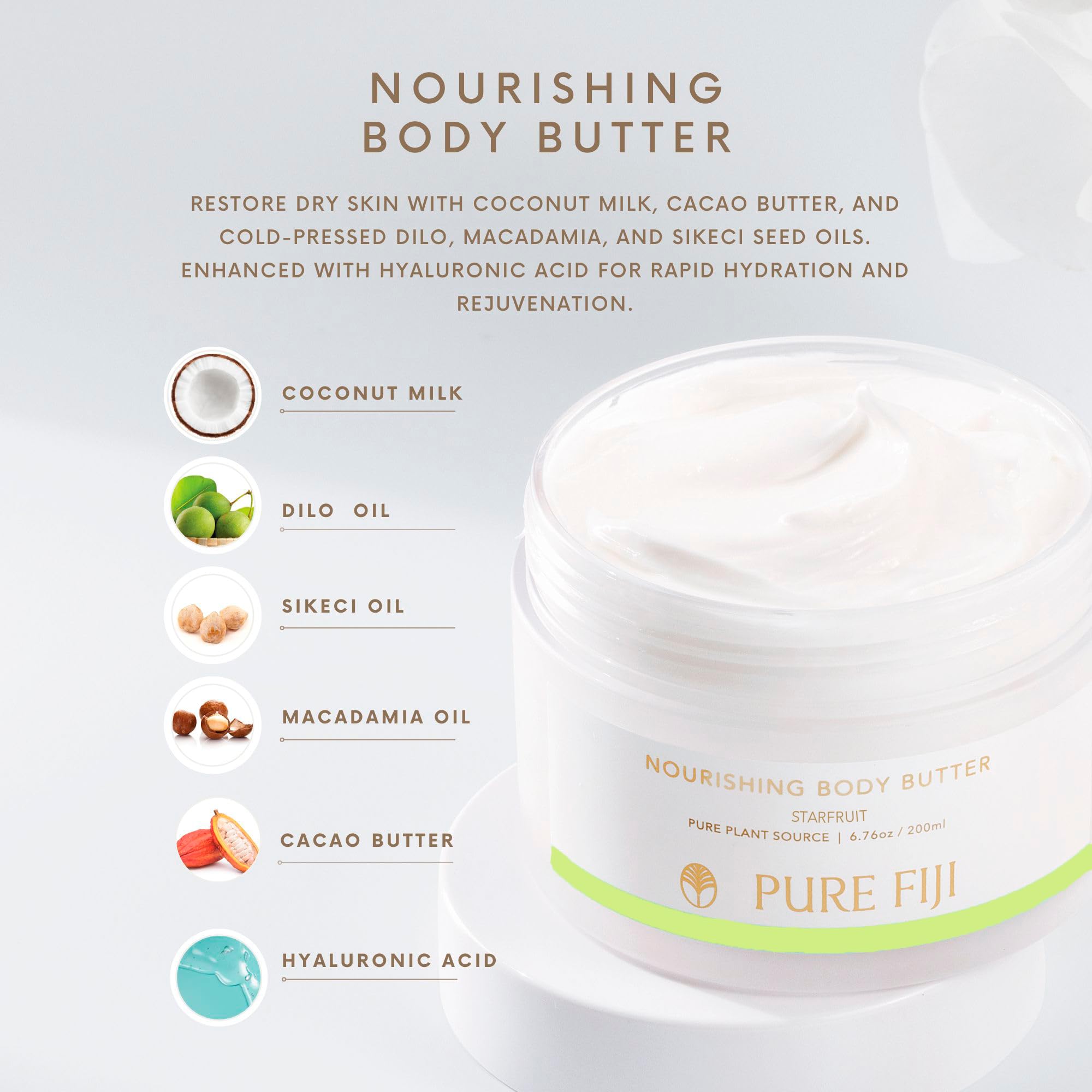 Pure Fiji Nourishing Body Butter starfruit finish feels non-greasy and silky.