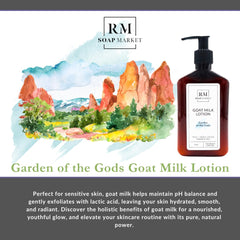 RM Soap Market Goat Milk Lotion label showing Garden of the Gods scent and nourishing blend