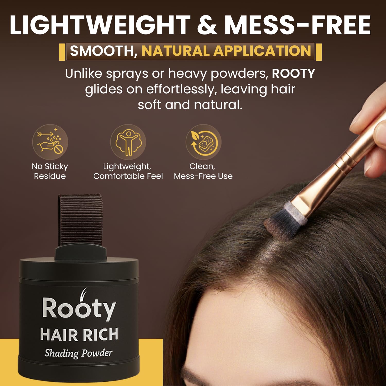 ROOTY 48-hour hold formula designed for daily use and easy touch-ups.
