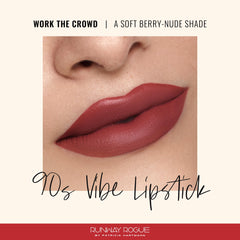 Runway Rogue 90s Vibe lipstick swatch on lips with berry-nude color for all-day moisture.