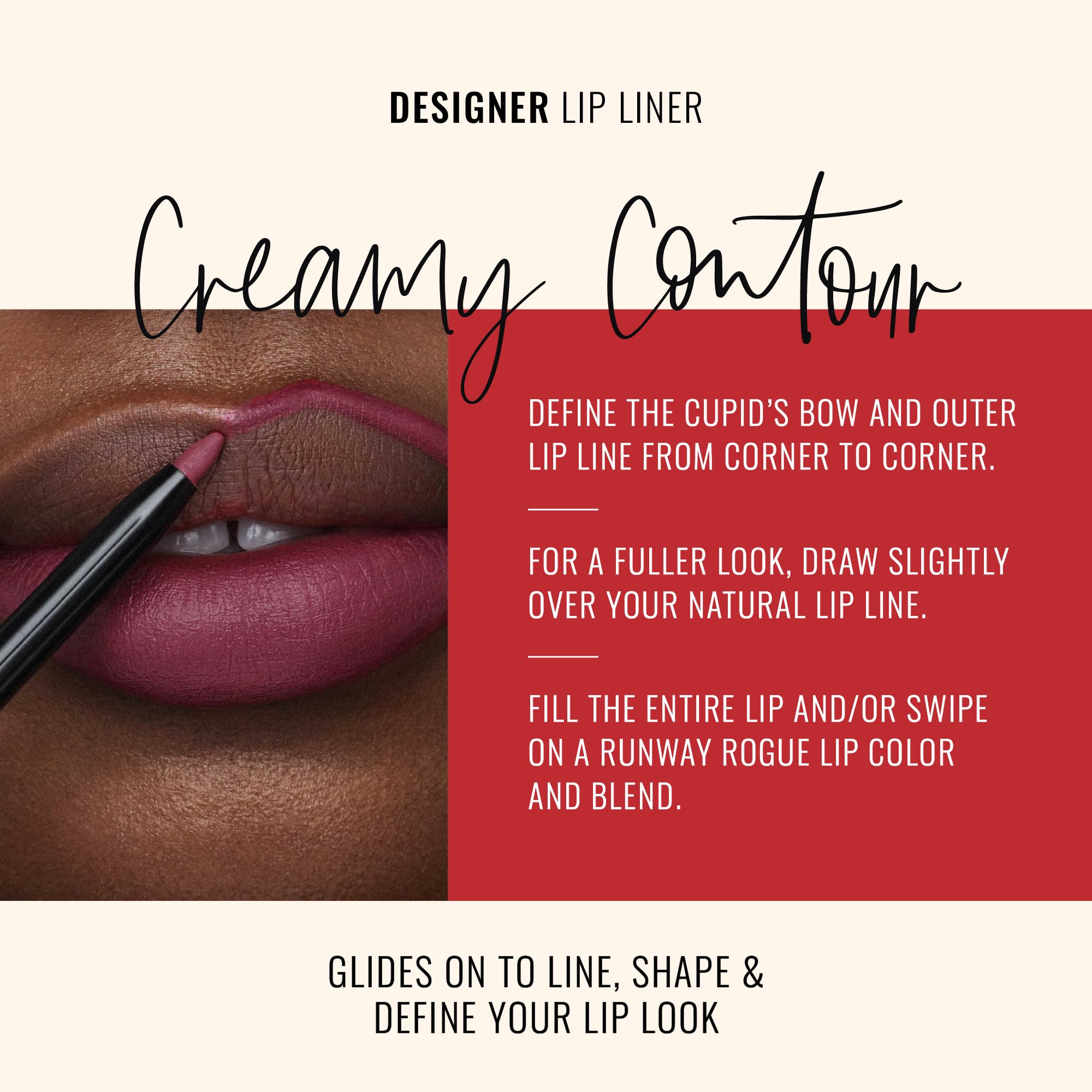 Creamy matte texture of Runway Rogue Designer Liner shown on skin