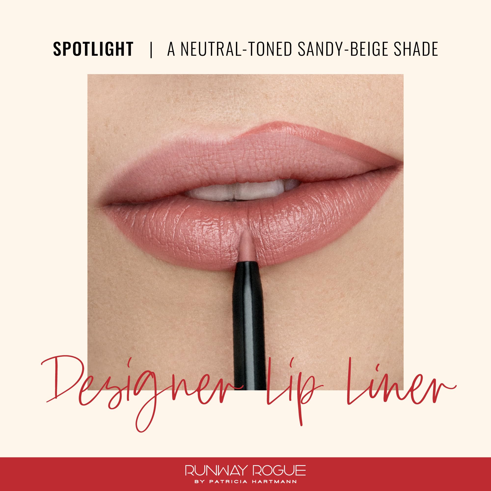 Runway Rogue lip pencil with built-in sharpener enables precise shaping on the go.