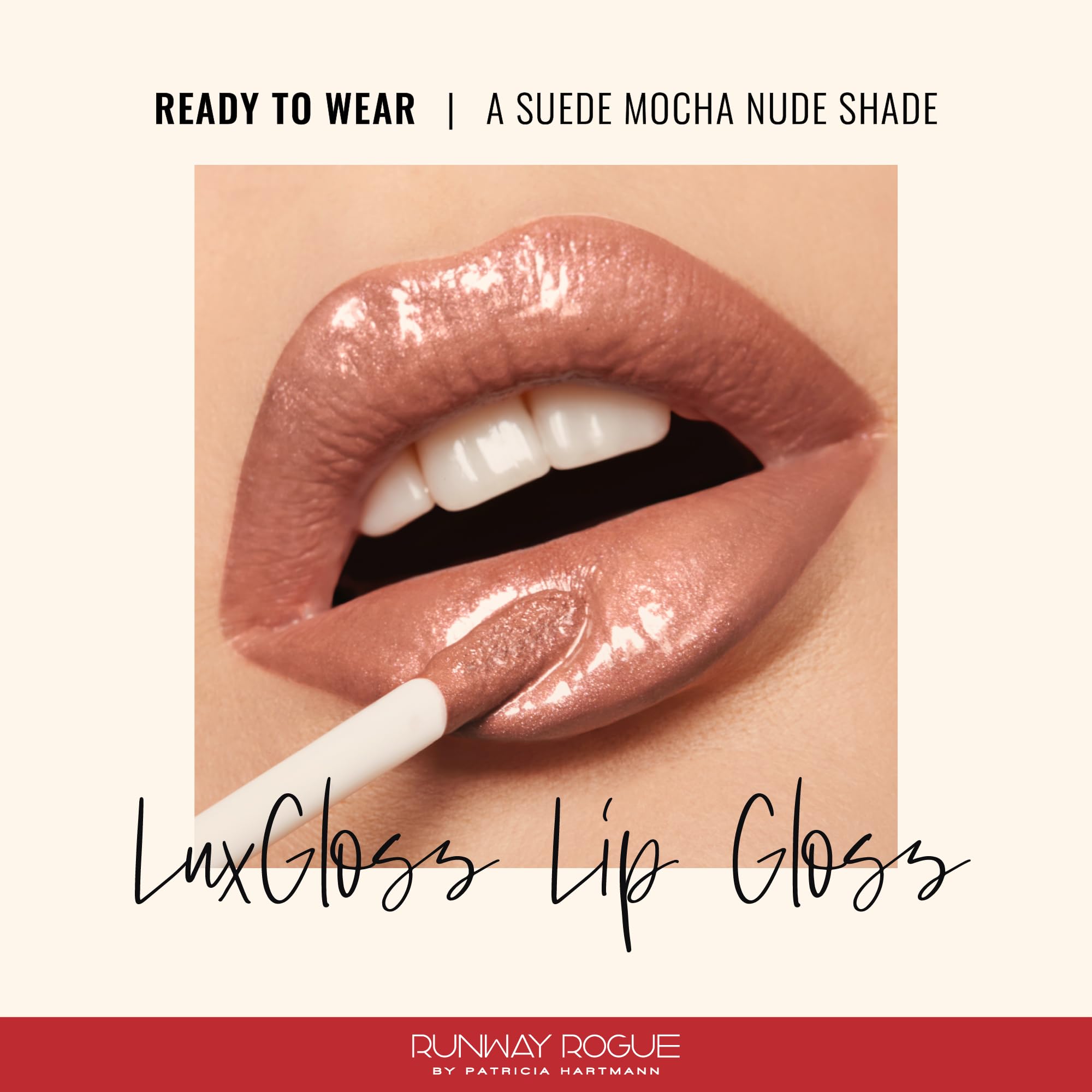 LuxGloss high-pigment shimmer enhances color with smooth non-sticky feel
