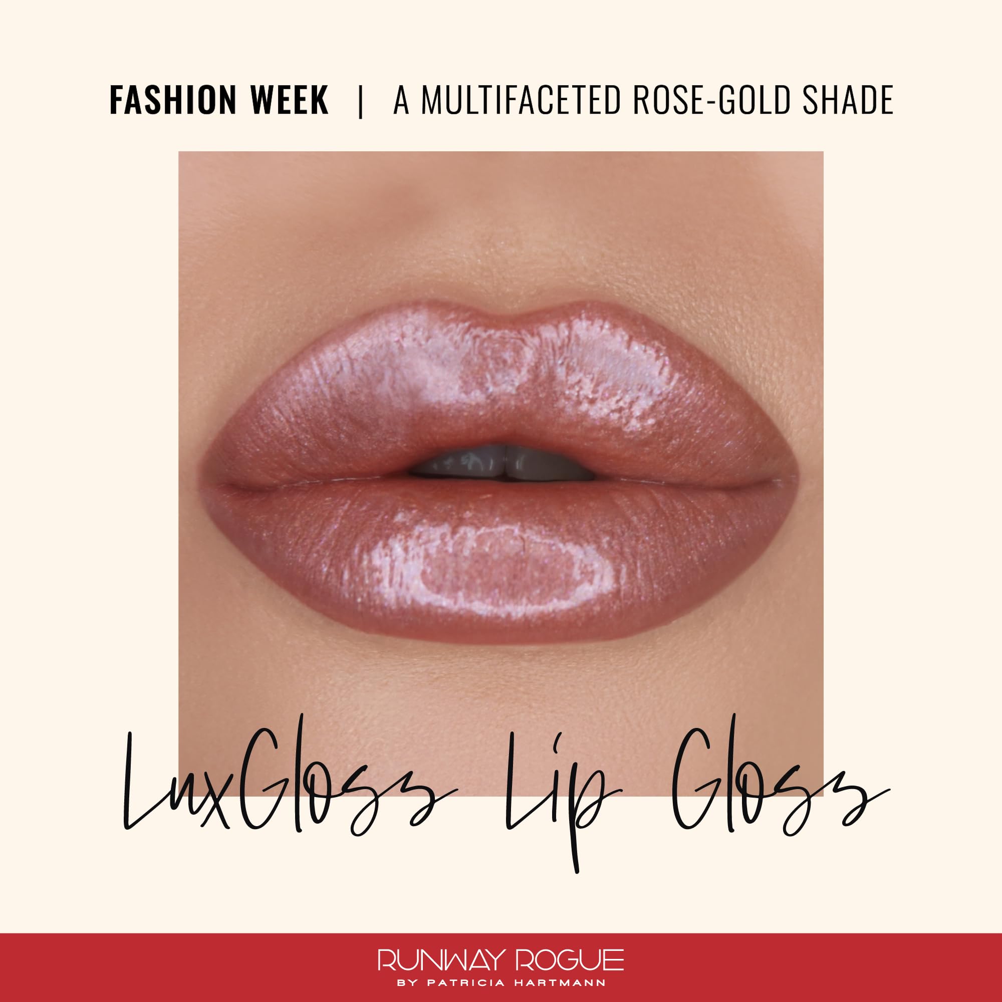 Runway Rogue LuxGloss Fashion Week application close-up highlights rich pigment and shine.