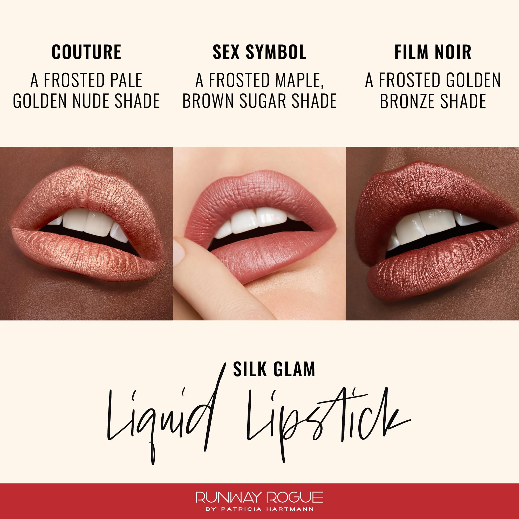 Runway Rogue Silk Glam Sex Symbol lipstick swatch for versatile nude color and frost finish