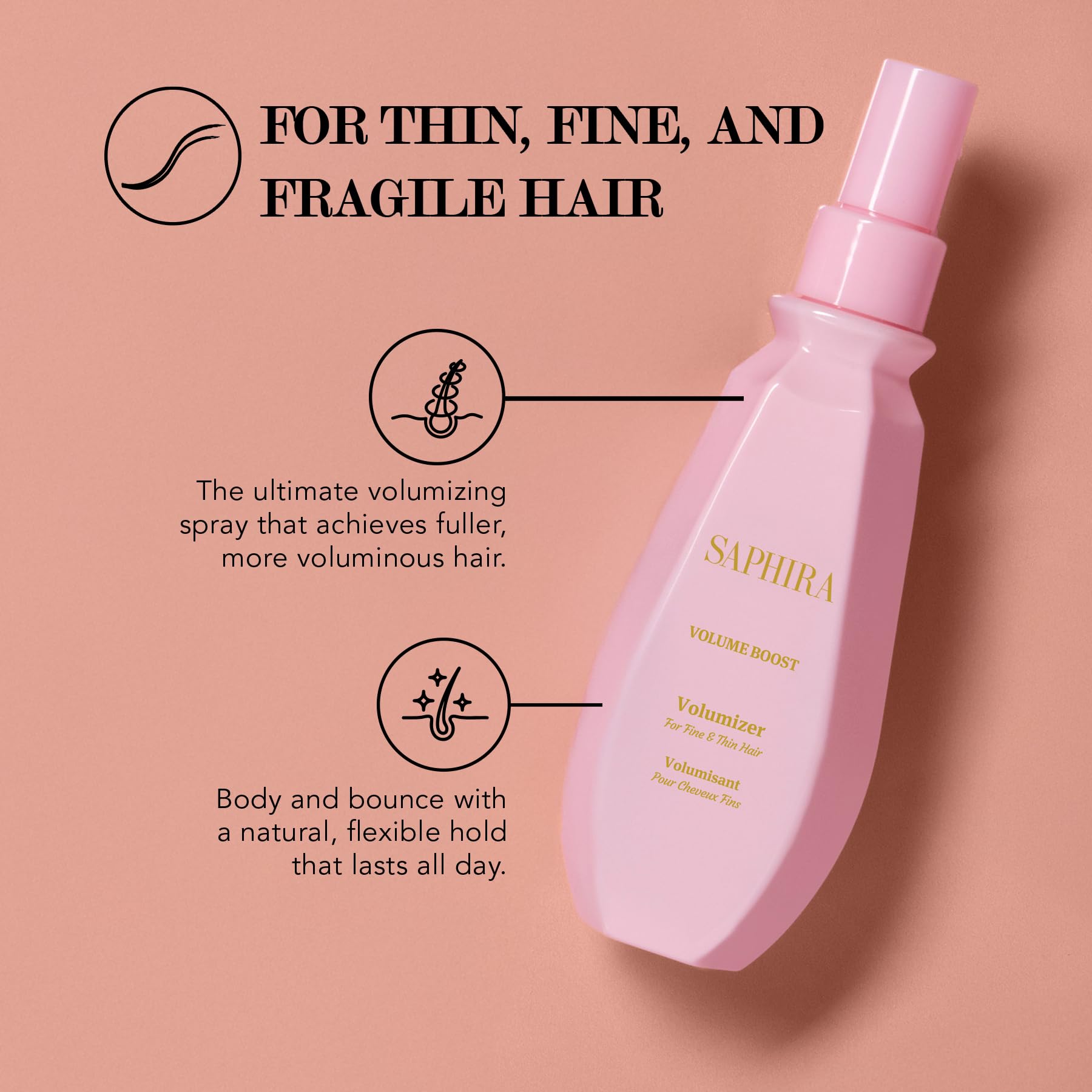 Saphira Volume Boost Kit conditioner bottle adds body and smoothness for fine hair