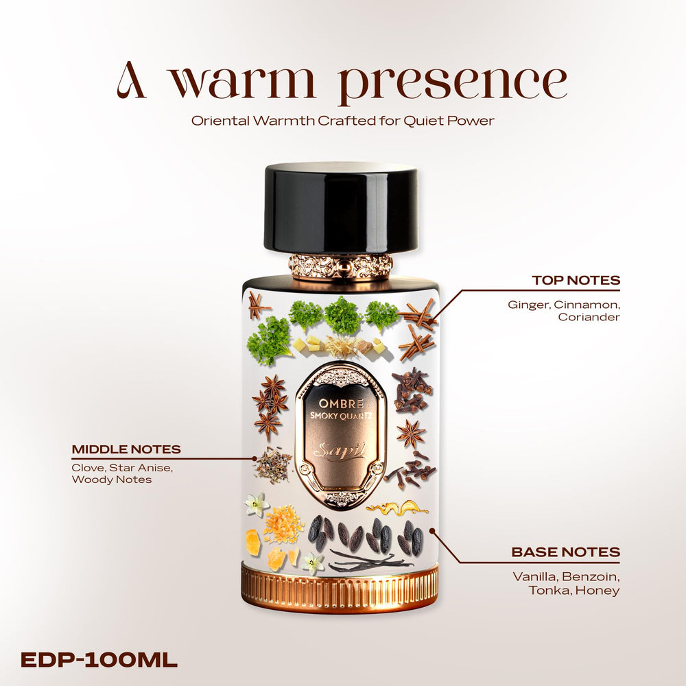 Sapil Ombre Smoky Quartz top-notes with ginger and cinnamon for a bold opening.