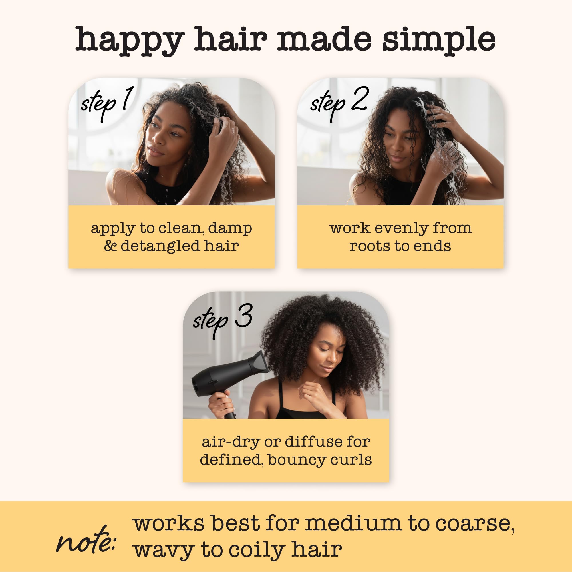 Applying to damp hair distributes evenly for detangling and styling.