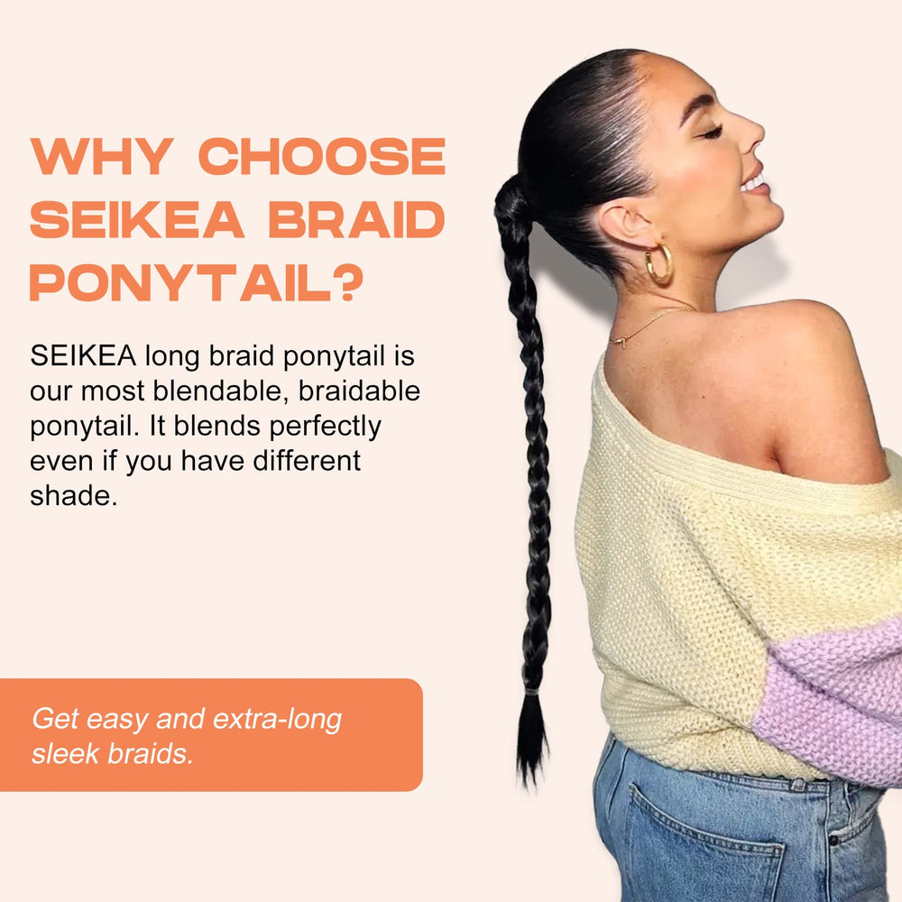 SEIKEA ready-to-wear braid ponytail offers quick, damage-free color and style changes.
