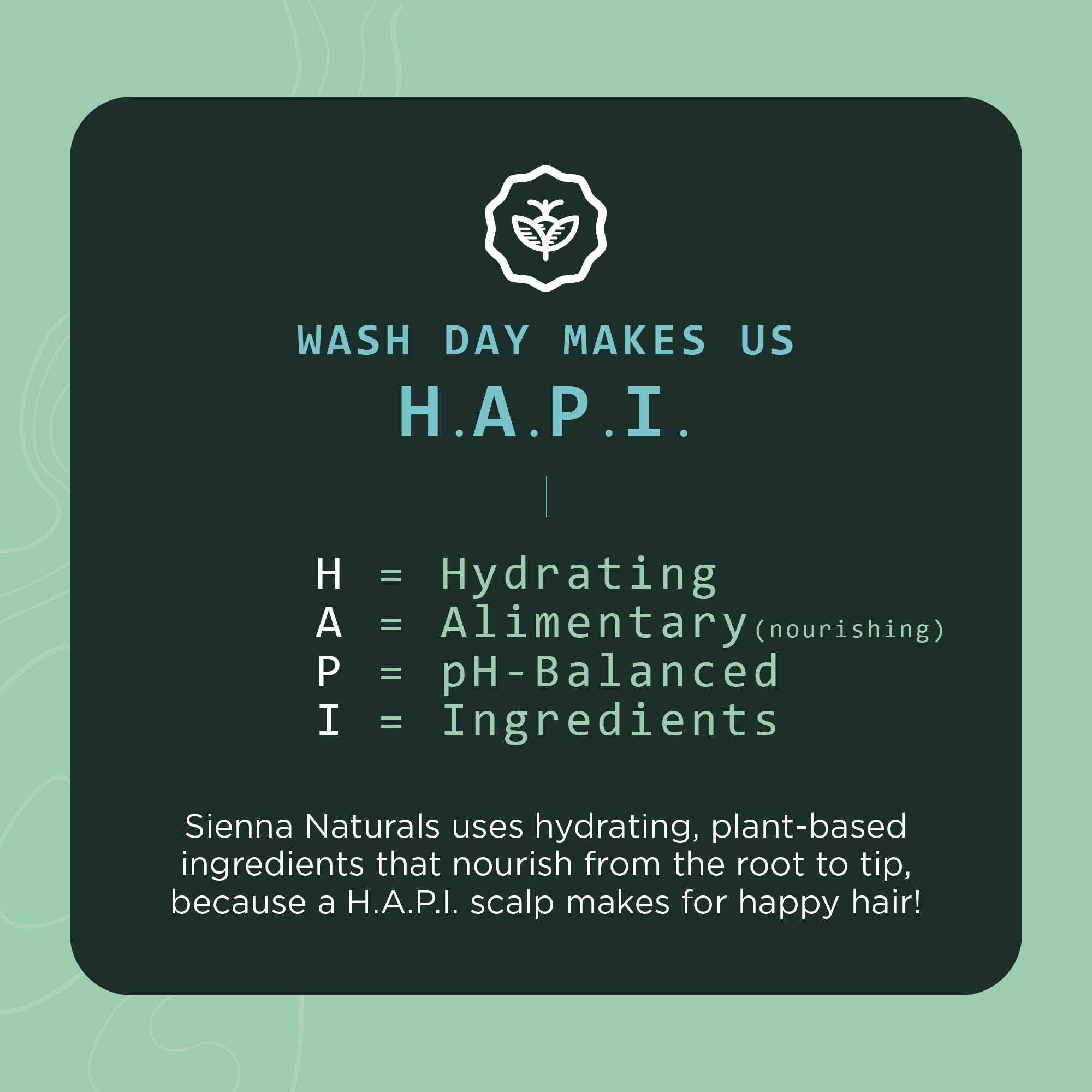 Sienna Naturals HAPI Shampoo aloe-coconut blend soothes dryness and restores hydration