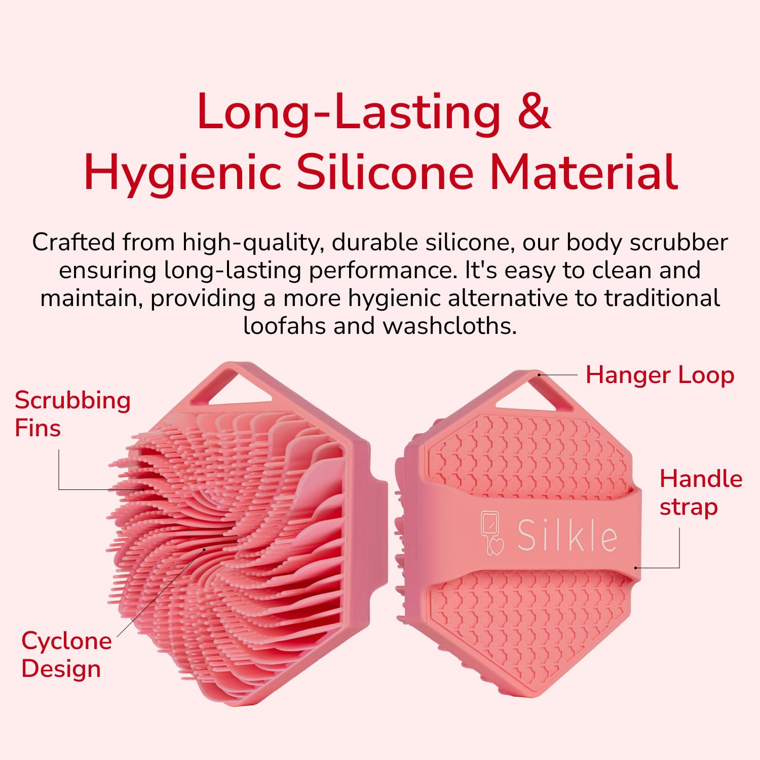 SILKLE silicone body scrubber creates rich lather with body wash for smooth cleansing.