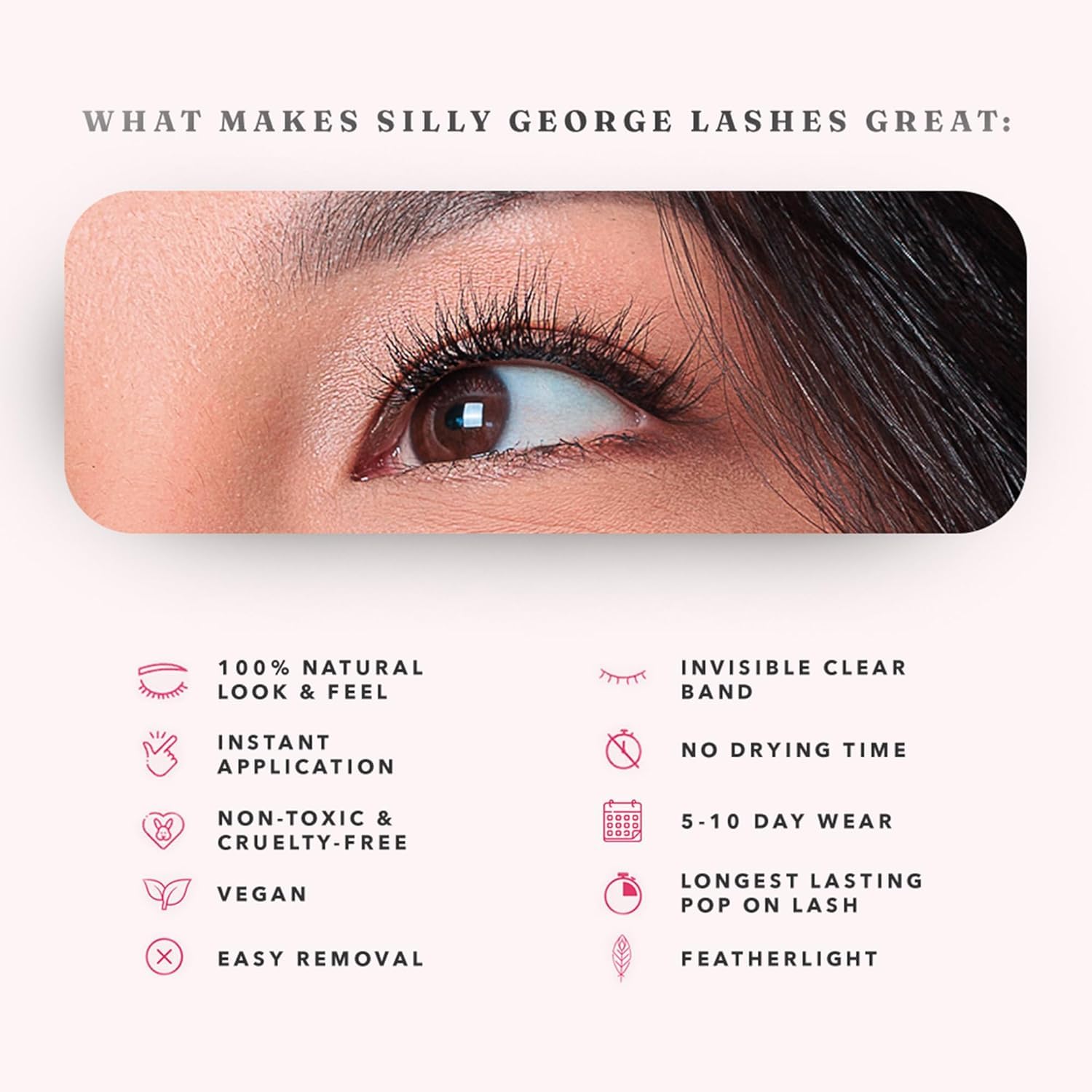 Silly George Pop-On Lashes customizable looks with 60 clusters.