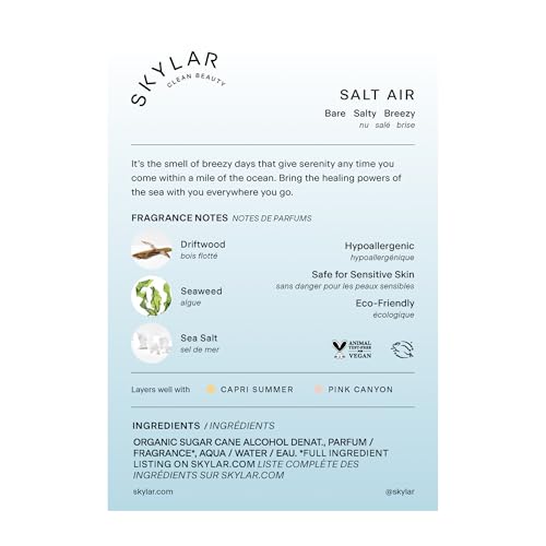 Skylar Salt Air top notes with bergamot and sea salt evoke breezy hours