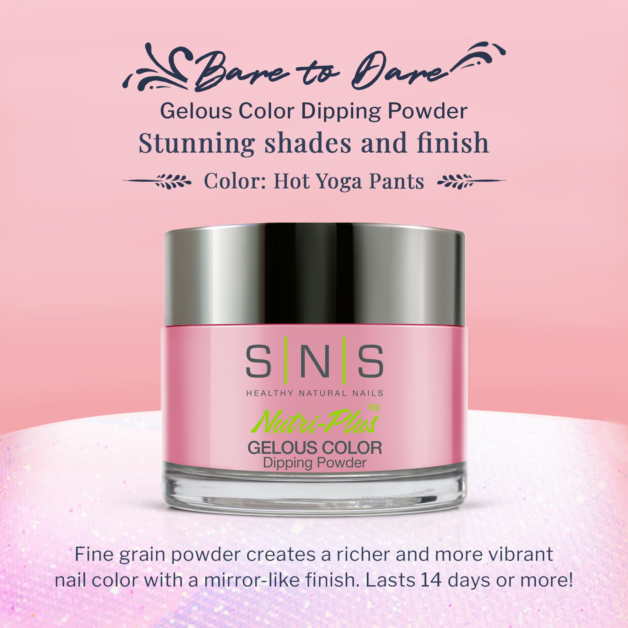 SNS Bare to Dare Hot Yoga Pants shimmer finish delivers rich color