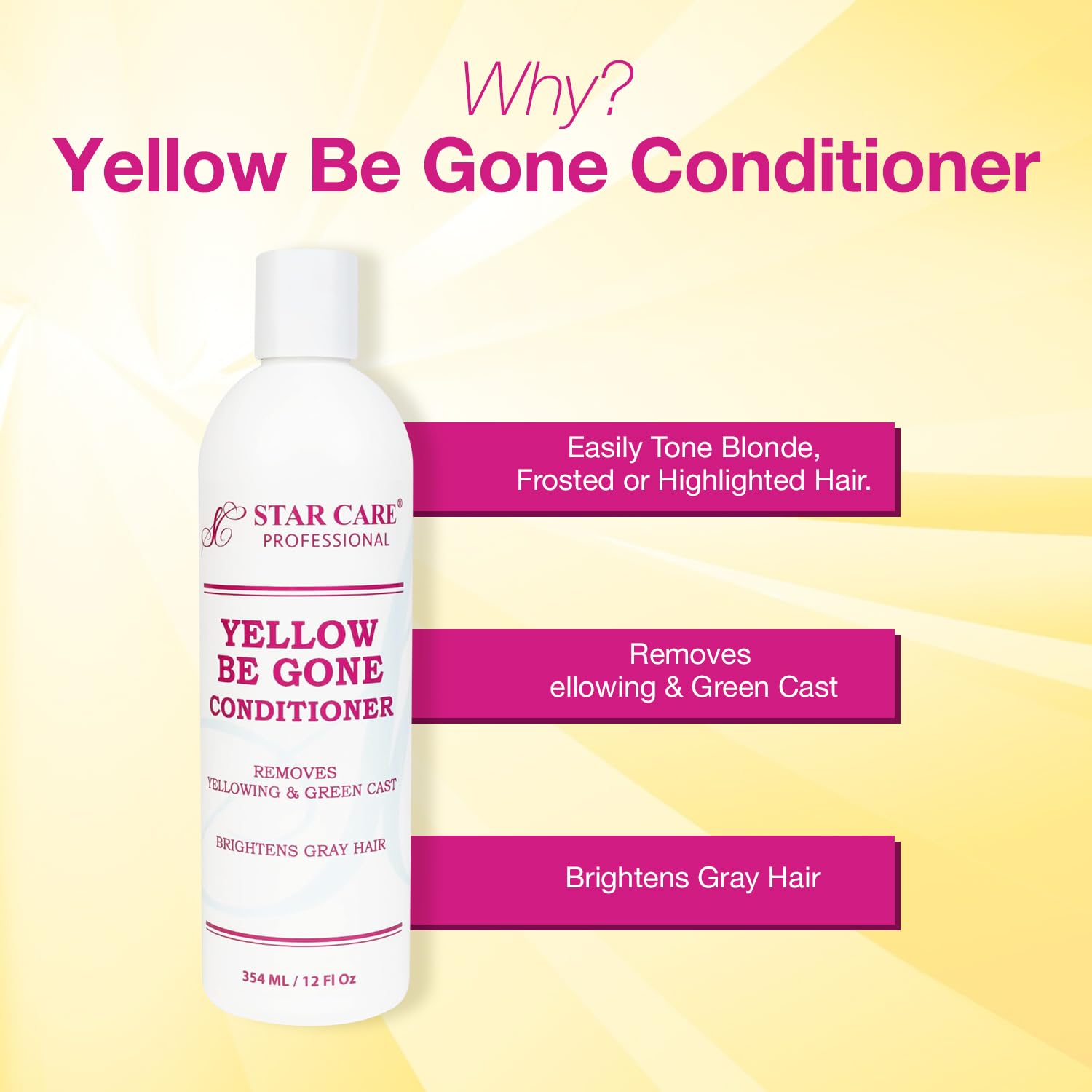 STAR CARE Yellow Be Gone Conditioner pump-dispense close-up highlighting color-balancing formula